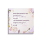 Isaiah 53:5 Bible Verse, by his wounds Canvas Print Wall Art 26″×26″