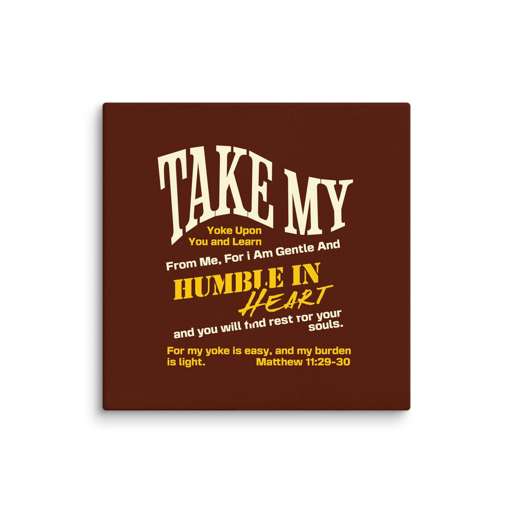 Matthew 11:29-30 Bible Verse, learn from me Canvas Print Wall Art 26″×26″