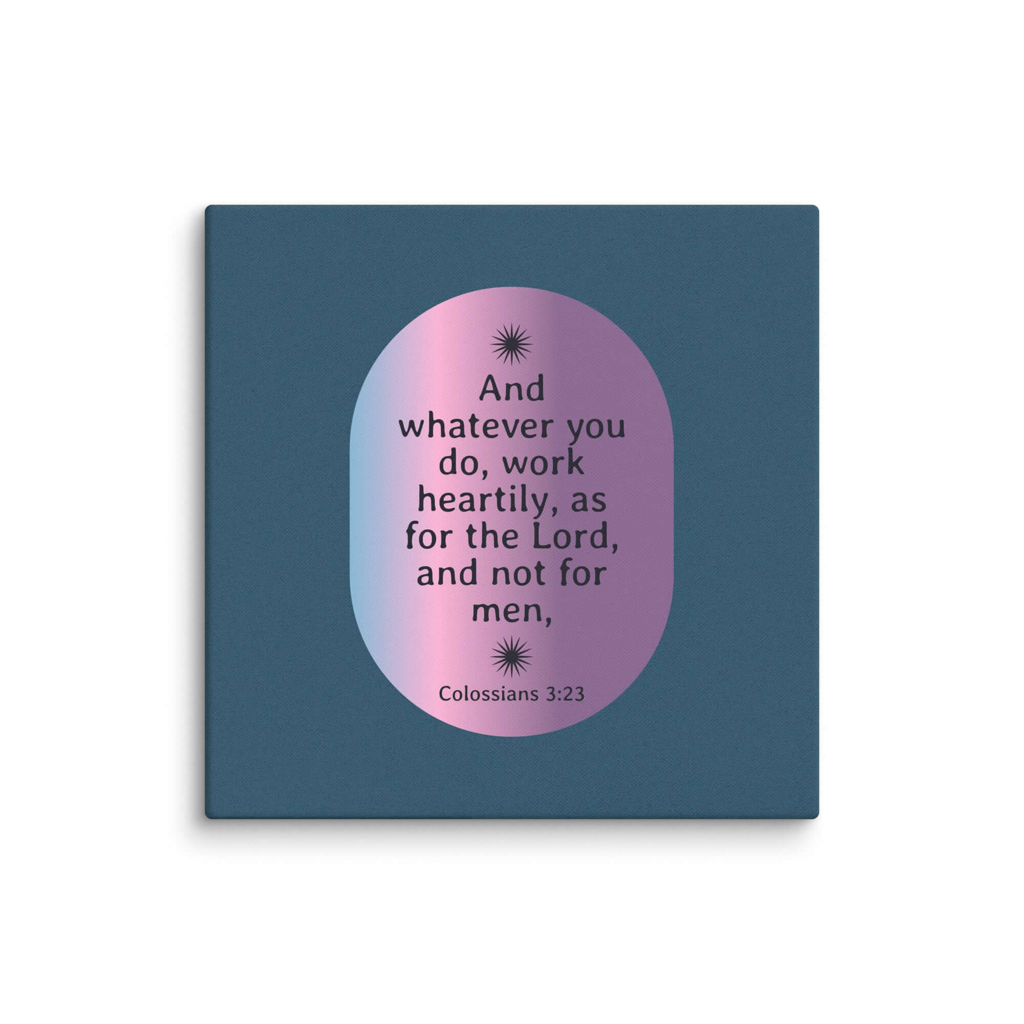 Colossians 3:23 Bible Verse, work heartily Canvas Print Wall Art 26″×26″