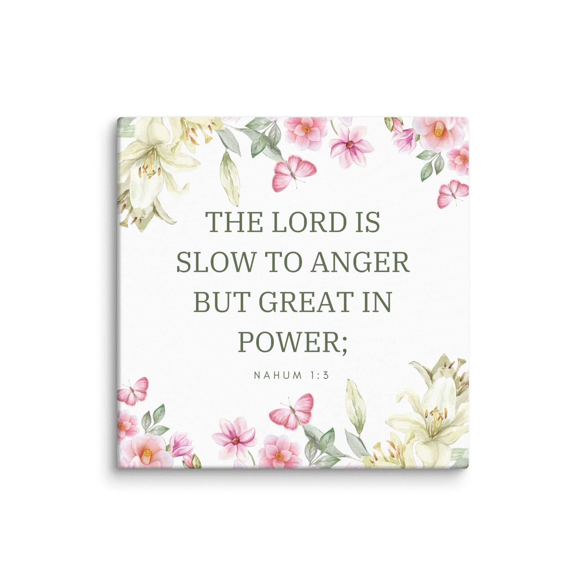 Nahum 1:3 Bible Verse, slow to anger Canvas Print Wall Art 26″×26″