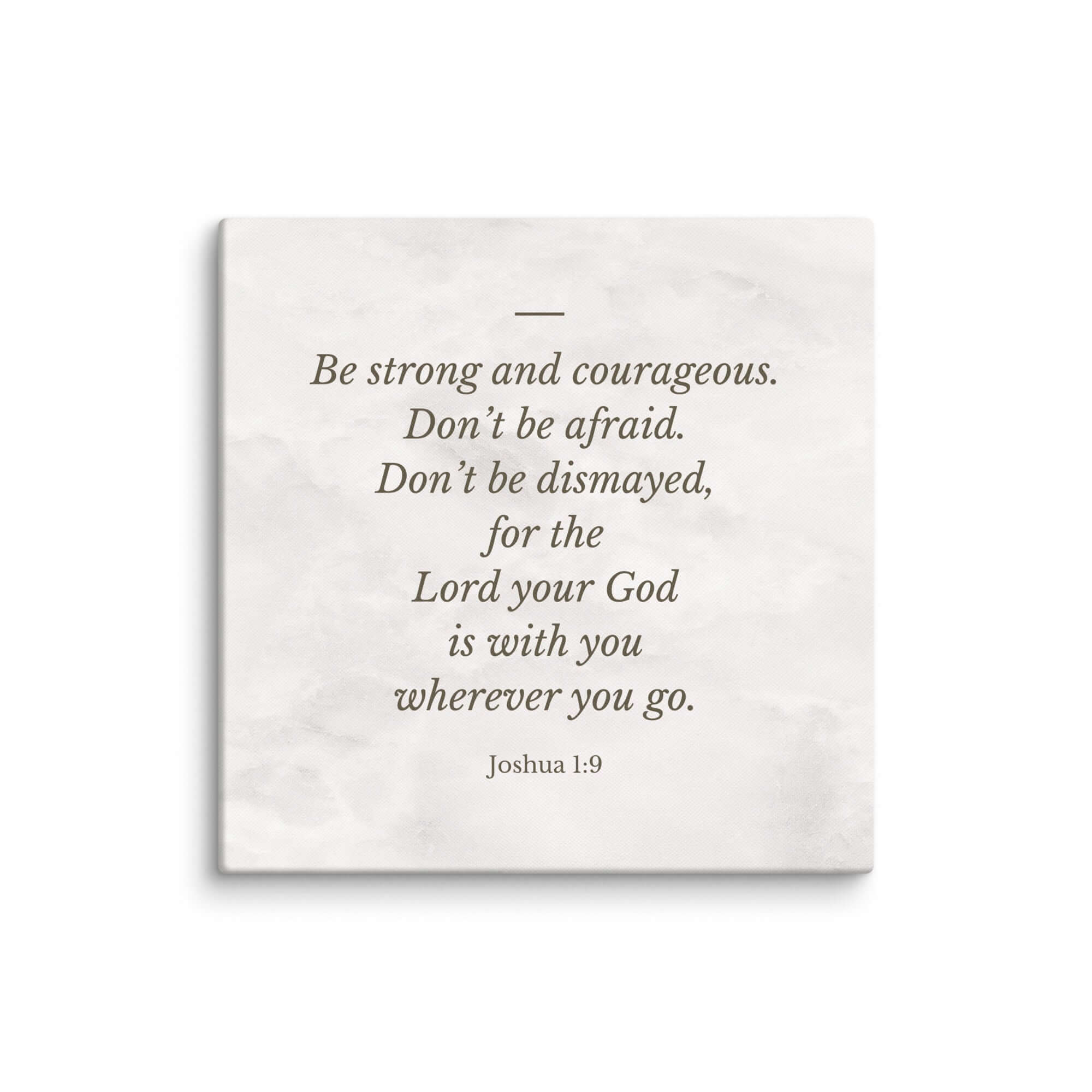 Joshua 1:9 Bible Verse, Be strong Canvas Print Wall Art 26″×26″