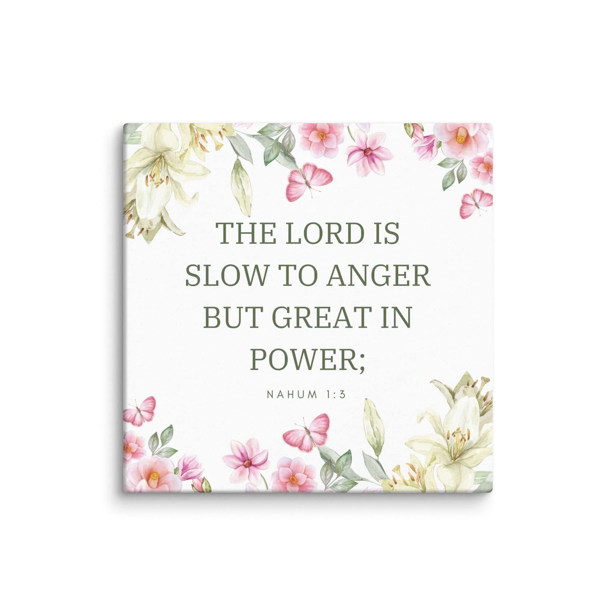Nahum 1:3 Bible Verse, slow to anger Canvas Print Wall Art 28″×28″