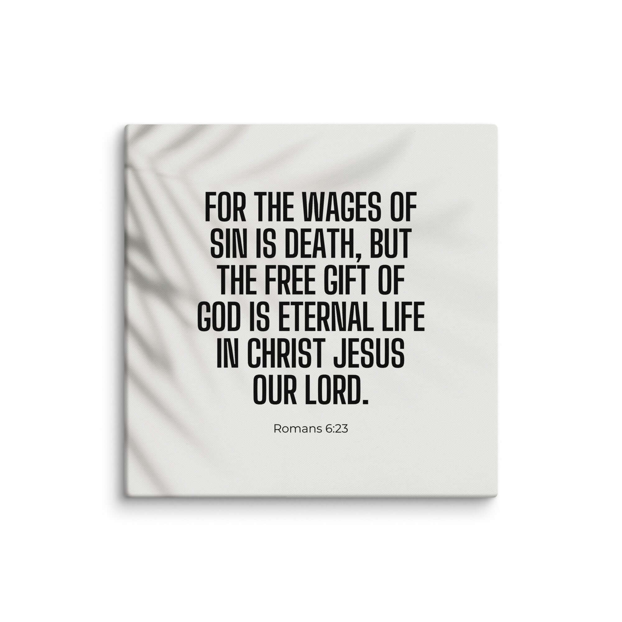 Romans 6:23 Bible Verse, eternal life Canvas Print Wall Art 28″×28″