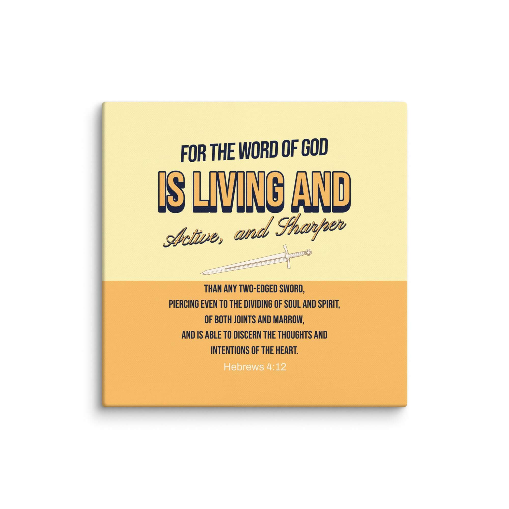 Hebrews 4:12 Bible Verse, living and active Canvas Print Wall Art 30″×30″