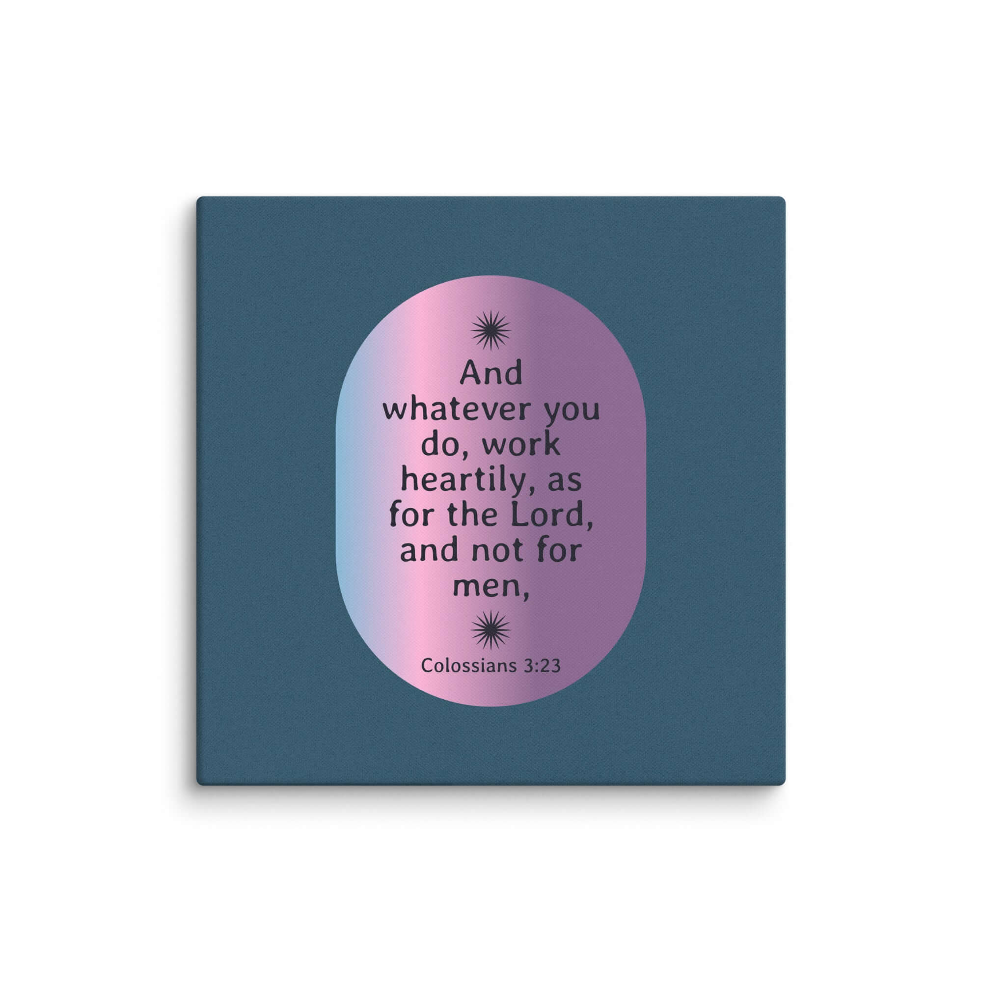 Colossians 3:23 Bible Verse, work heartily Canvas Print Wall Art 30″×30″