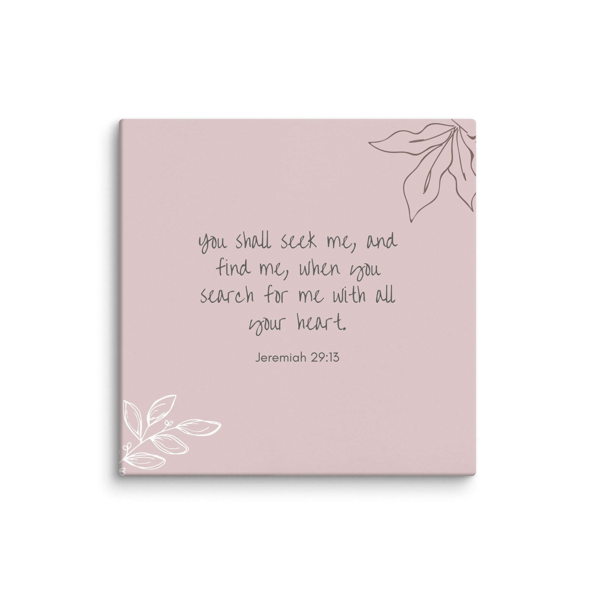 Jeremiah 29:13 Bible Verse, you search Canvas Print Wall Art 30″×30″