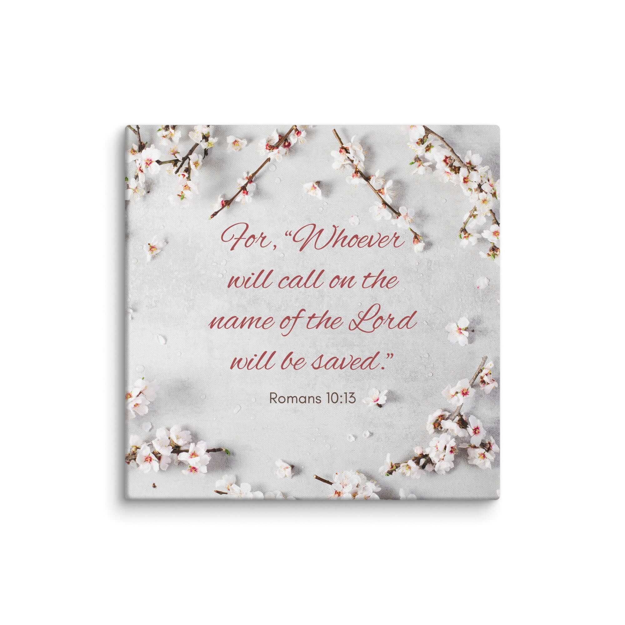 Romans 10:13 Bible Verse, the Lord Canvas Print Wall Art 30″×30″