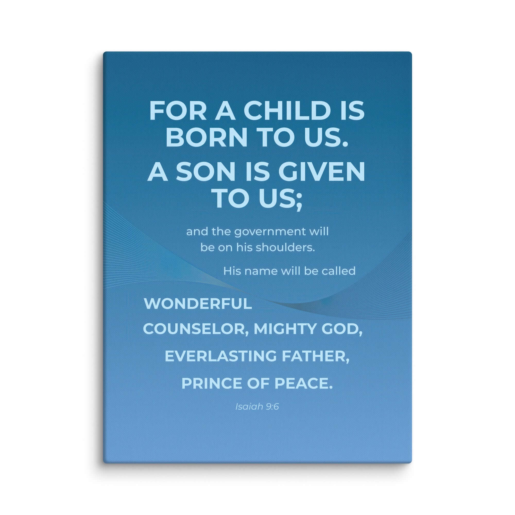 Isaiah 9:6 Bible Verse, Everlasting Father Canvas Print Wall Art 30″×40″