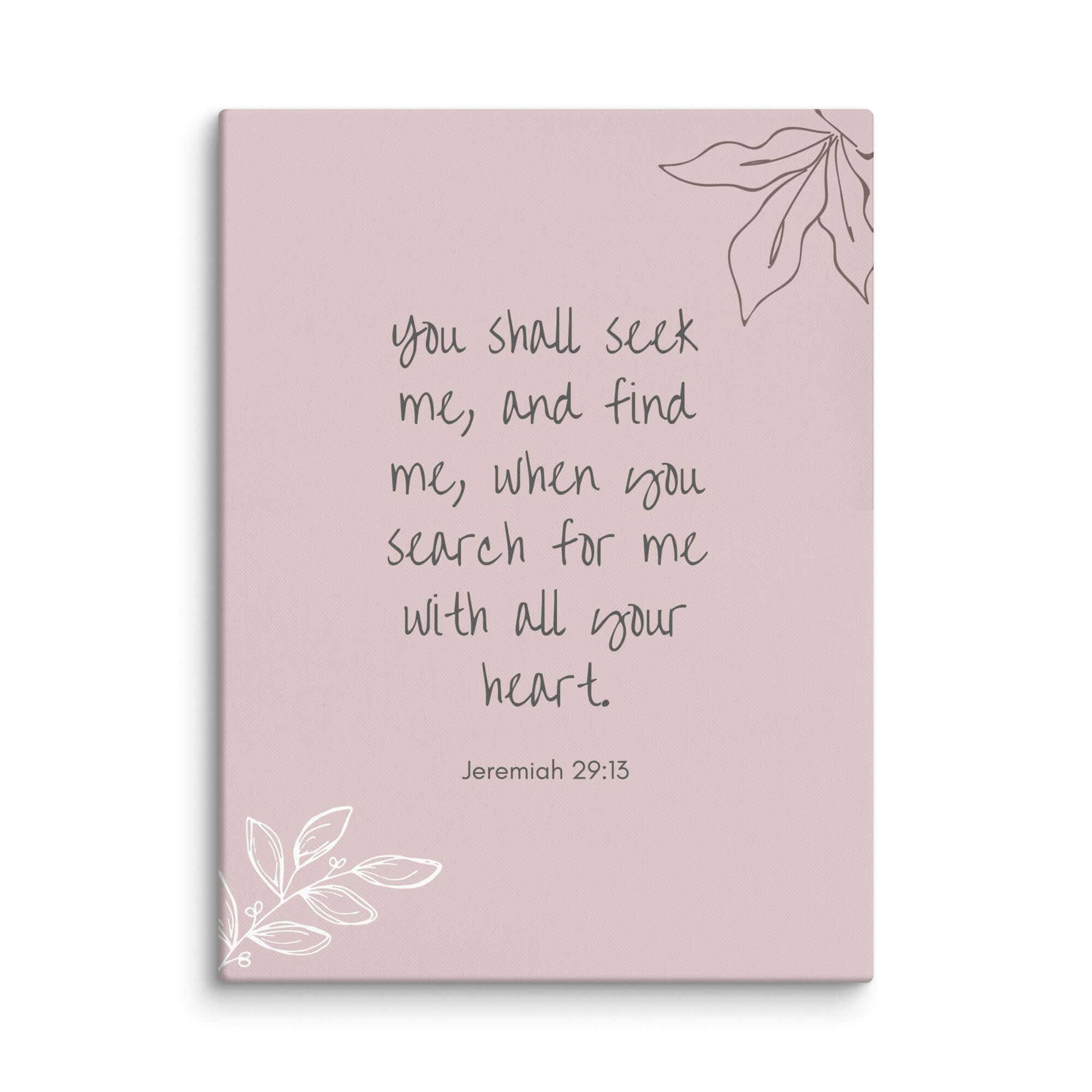 Jeremiah 29:13 Bible Verse, you search Canvas Print Wall Art 30″×40″