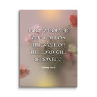 Romans 10:13 Bible Verse, will call Canvas Print Wall Art 30″×40″
