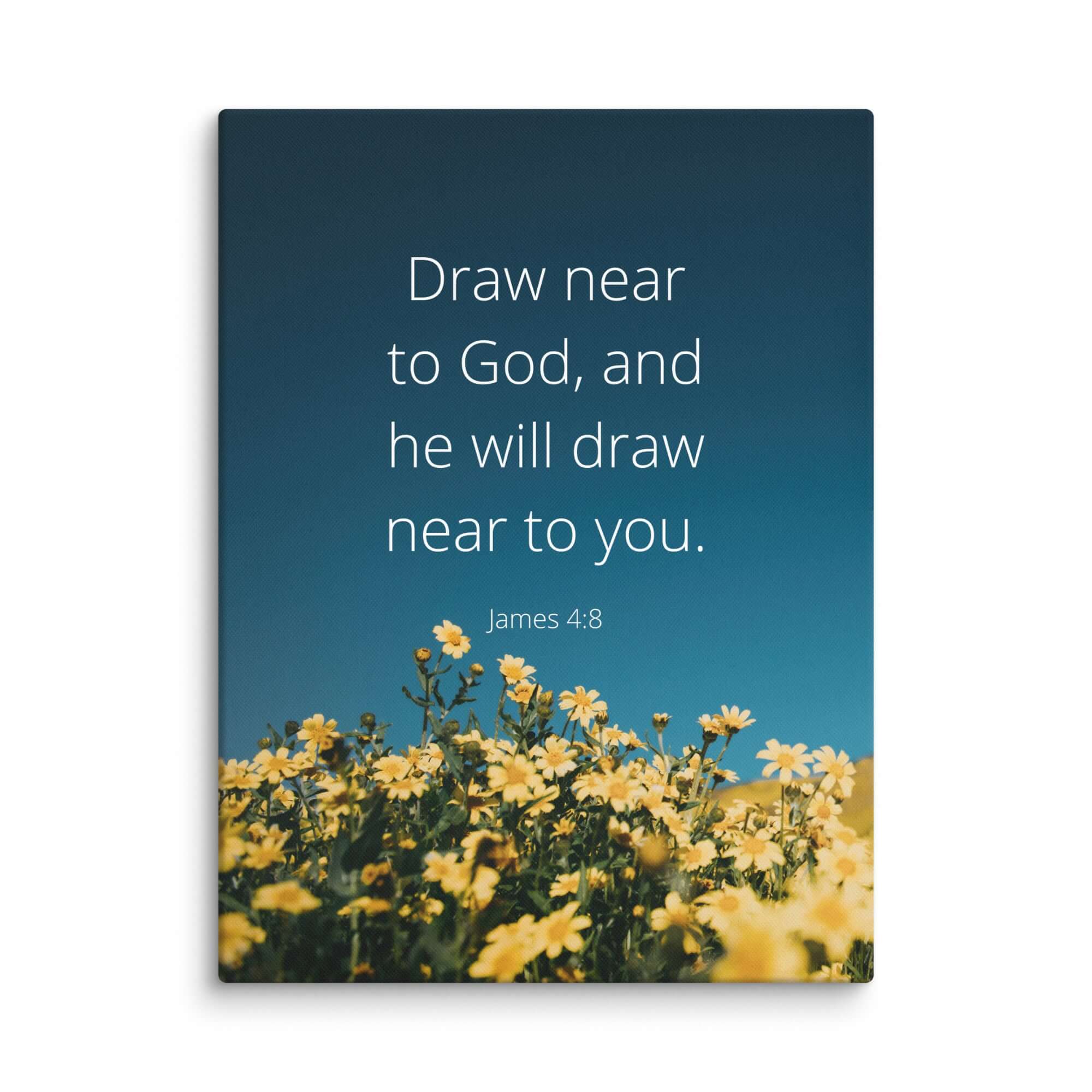 James 4:8 Bible Verse, near to you Canvas Print Wall Art 30″×40″