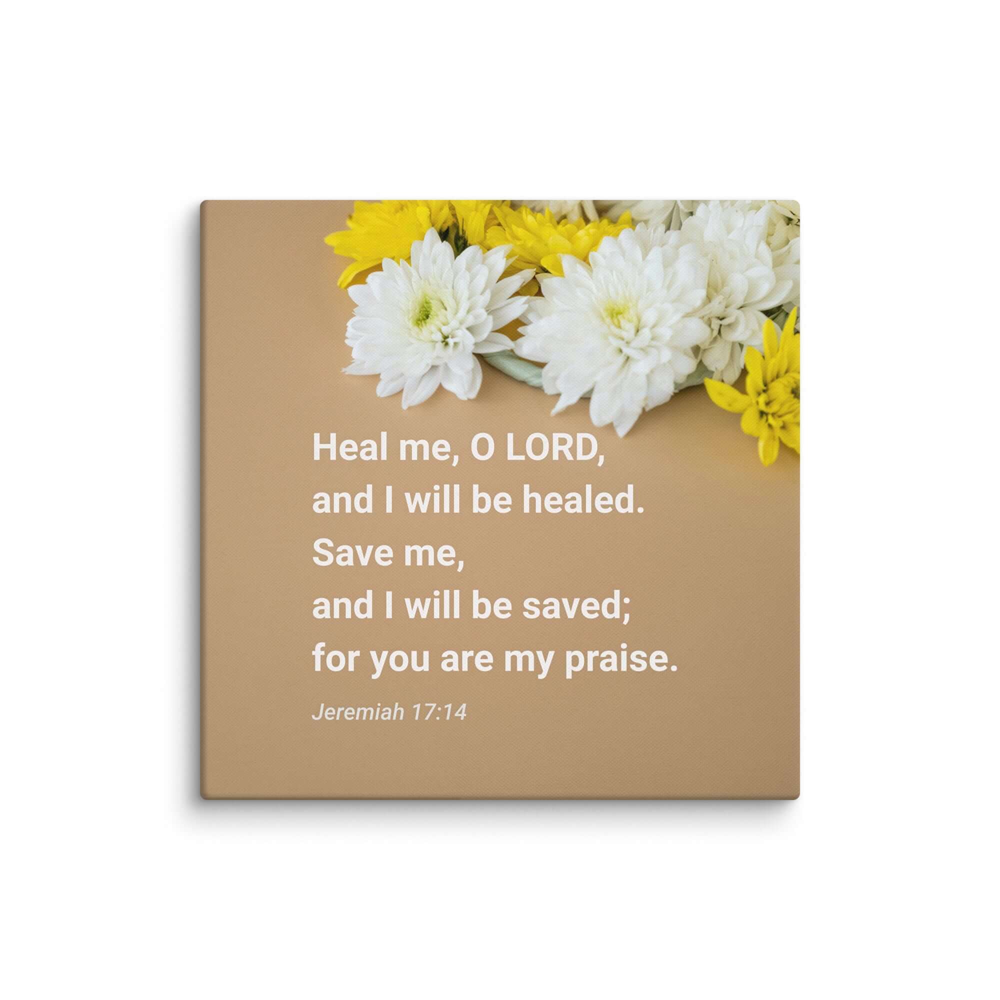 Jeremiah 17:14 Bible Verse, Heal me, O LORD Canvas Print Wall Art 32″×32″