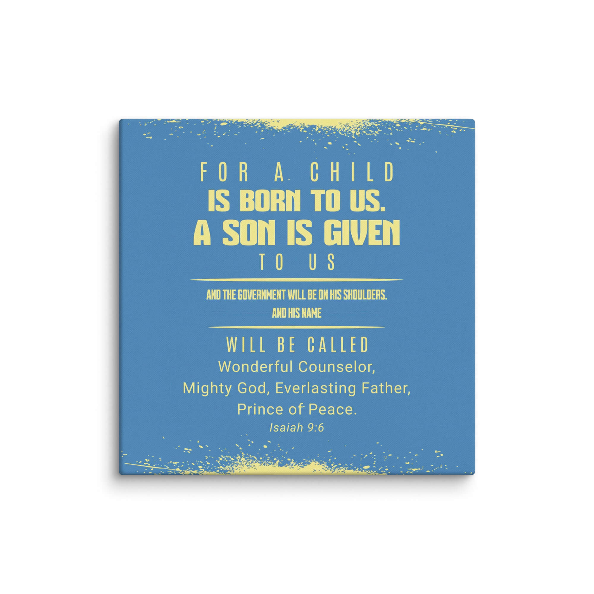 Isaiah 9:6 Bible Verse, Mighty God Canvas Print Wall Art 32″×32″