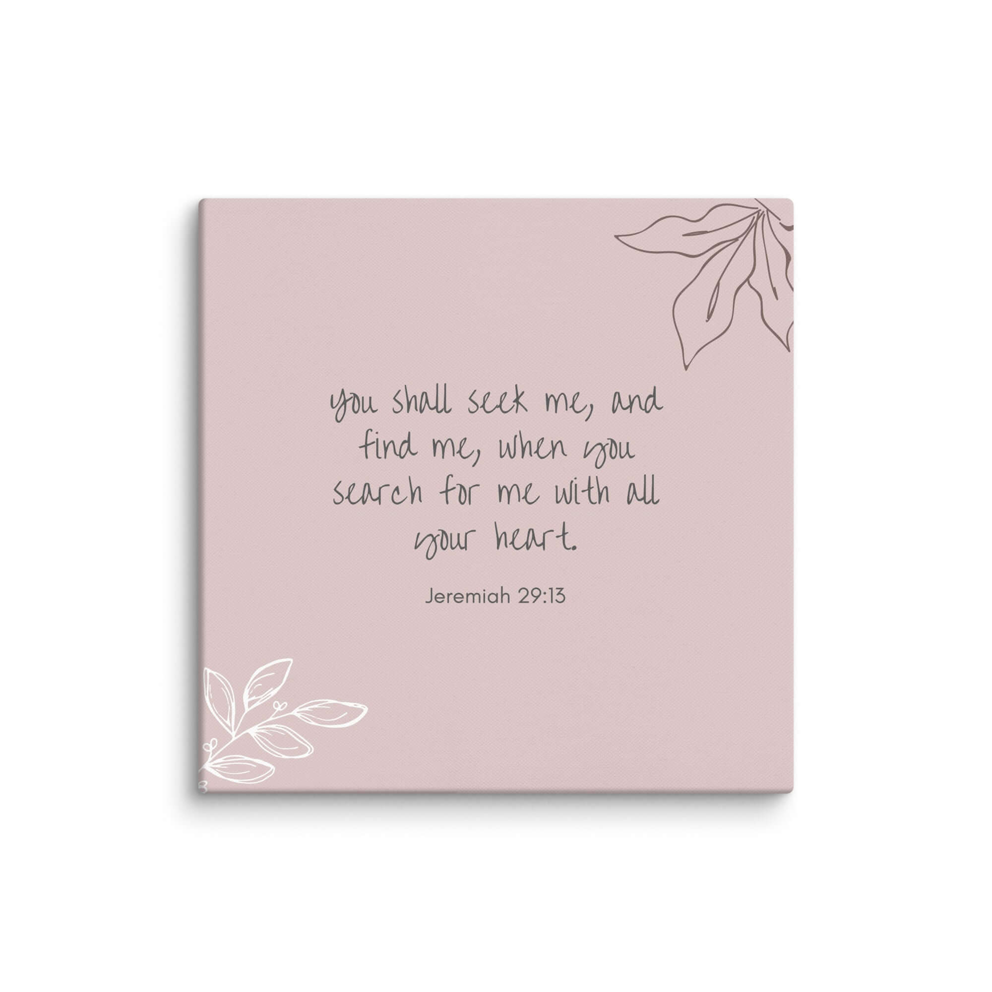 Jeremiah 29:13 Bible Verse, you search Canvas Print Wall Art 32″×32″