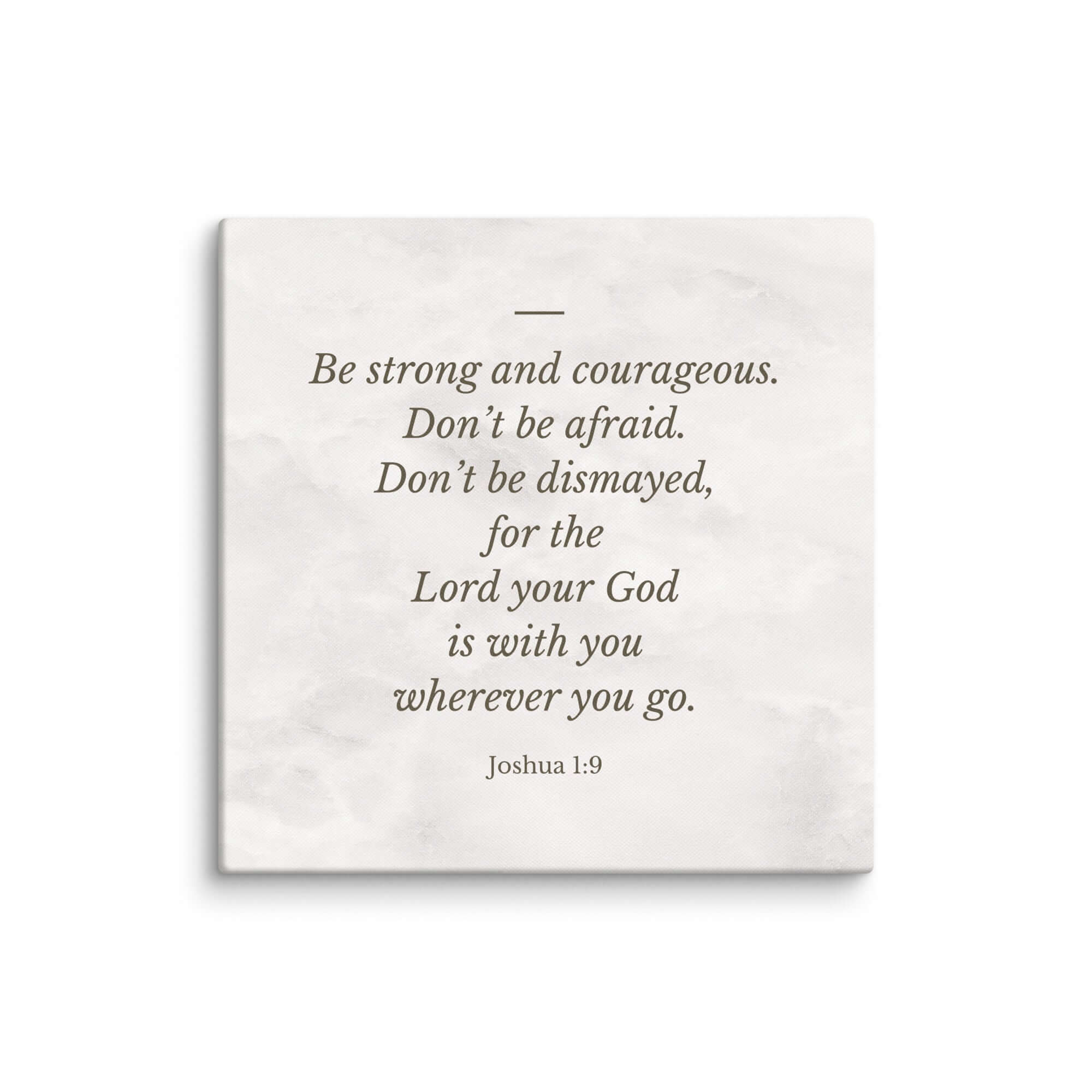 Joshua 1:9 Bible Verse, Be strong Canvas Print Wall Art 32″×32″