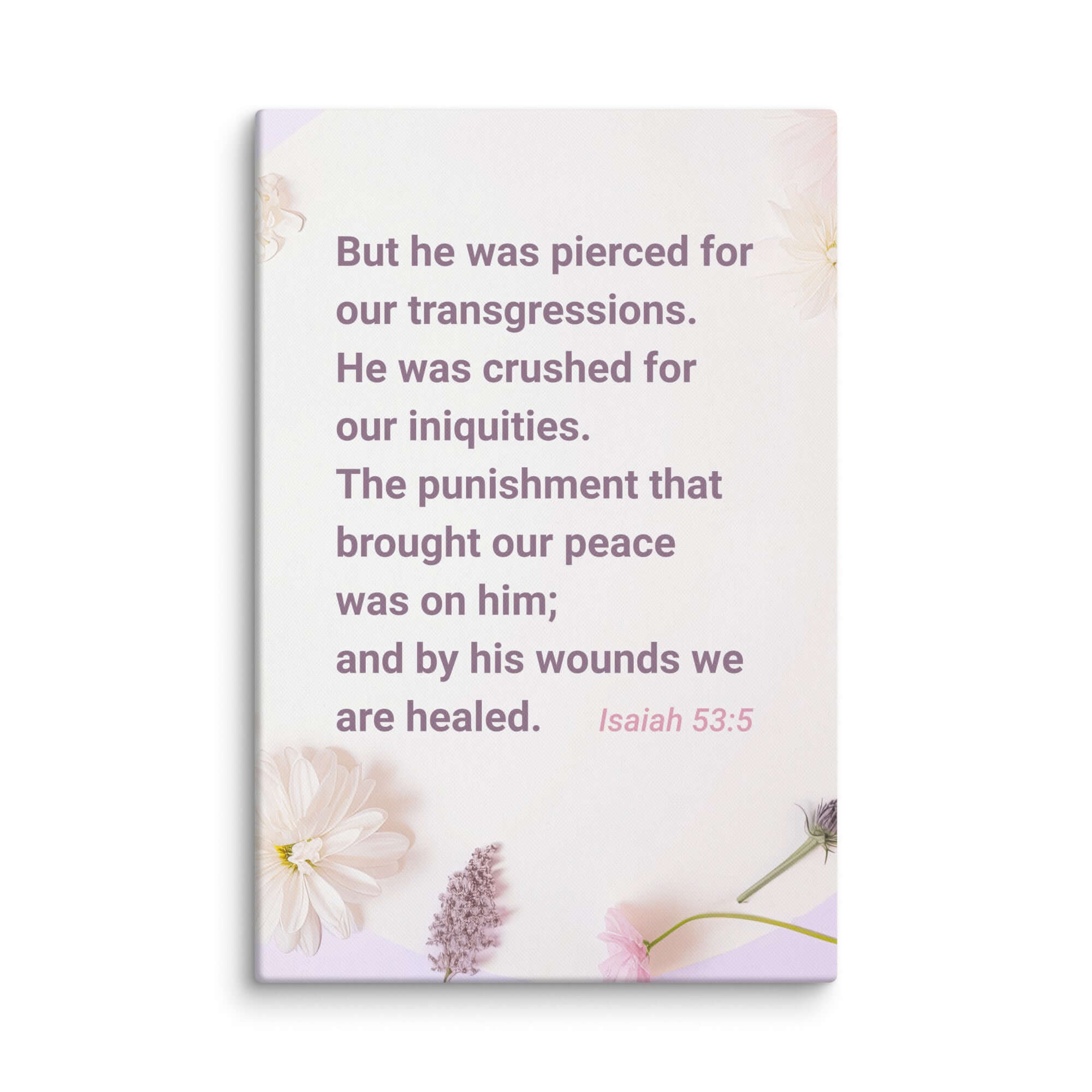 Isaiah 53:5 Bible Verse, by his wounds Canvas Print Wall Art 32″×48″