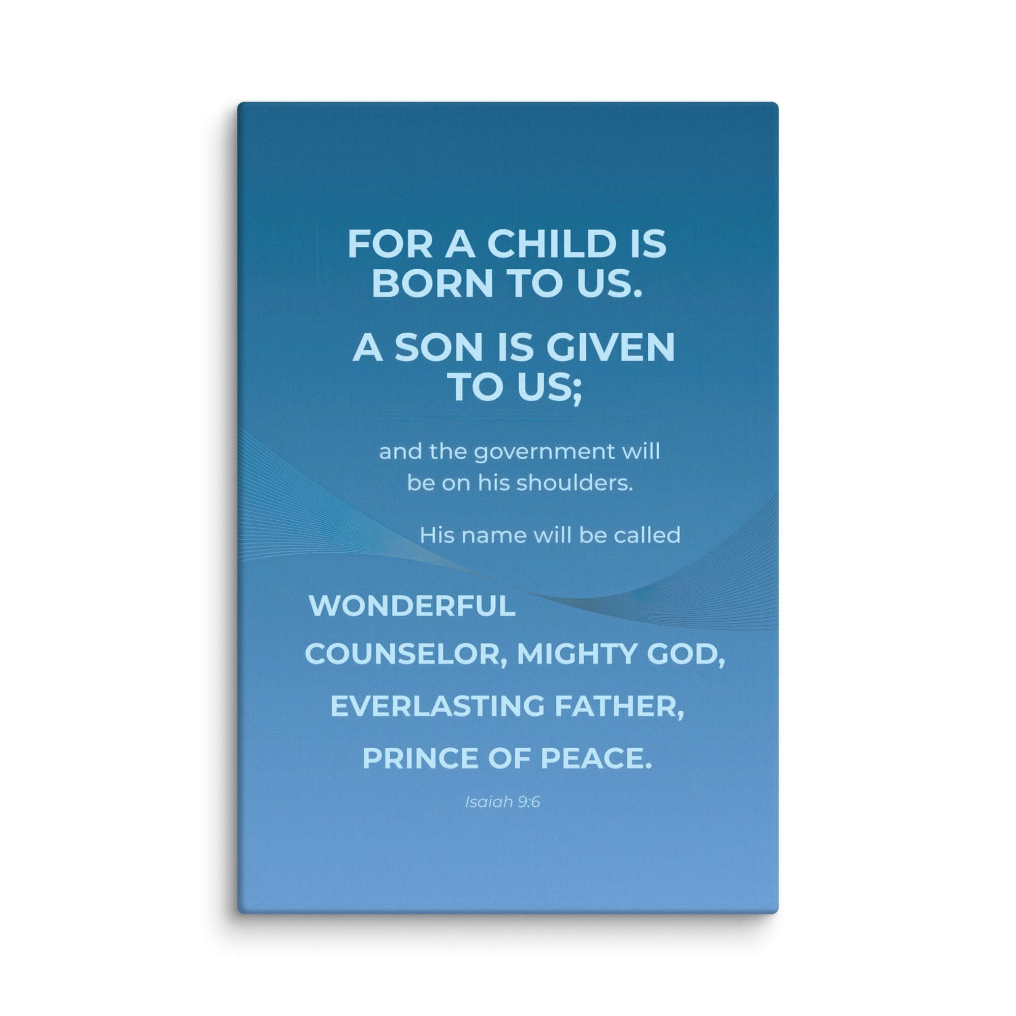 Isaiah 9:6 Bible Verse, Everlasting Father Canvas Print Wall Art 32″×48″