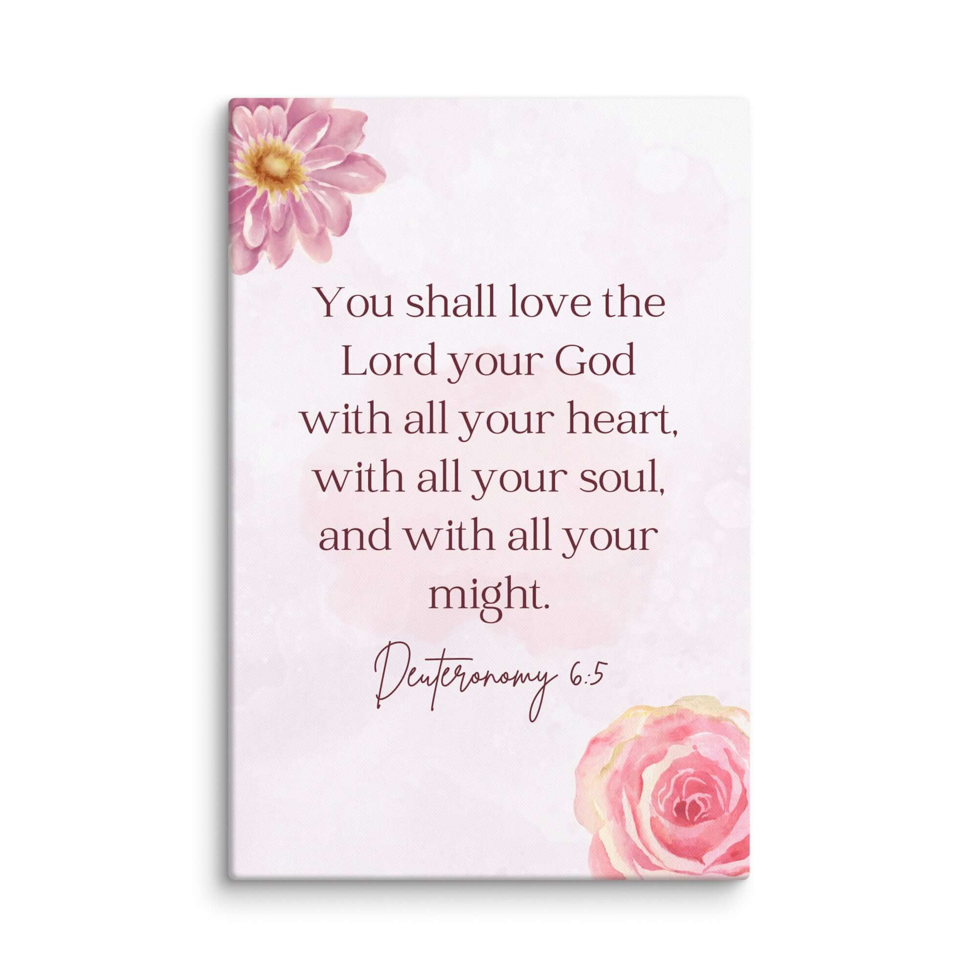 Deuteronomy 6:5 Bible Verse, the Lord Canvas Print Wall Art 32″×48″
