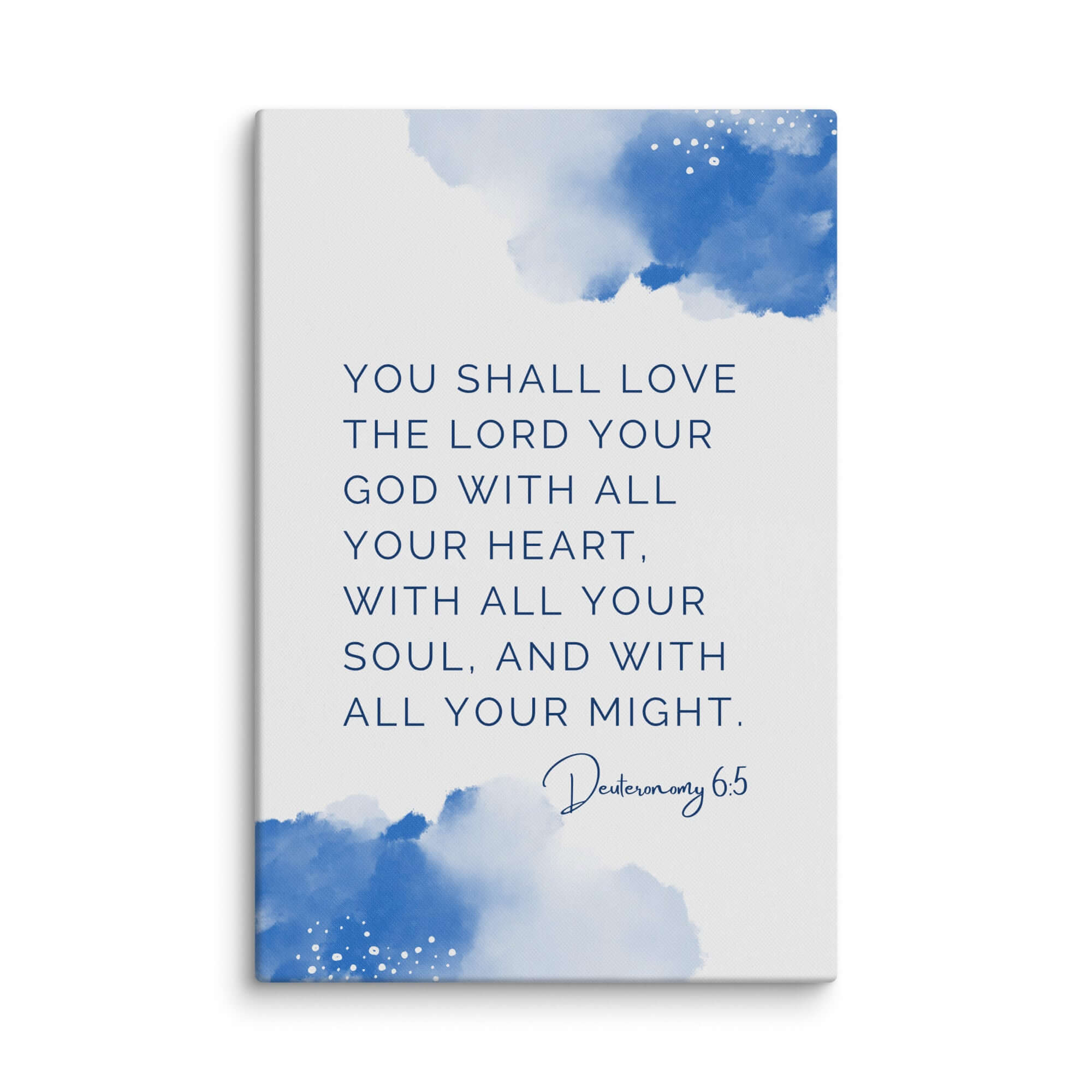 Deuteronomy 6:5 Bible Verse, your God Canvas Print Wall Art 32″×48″