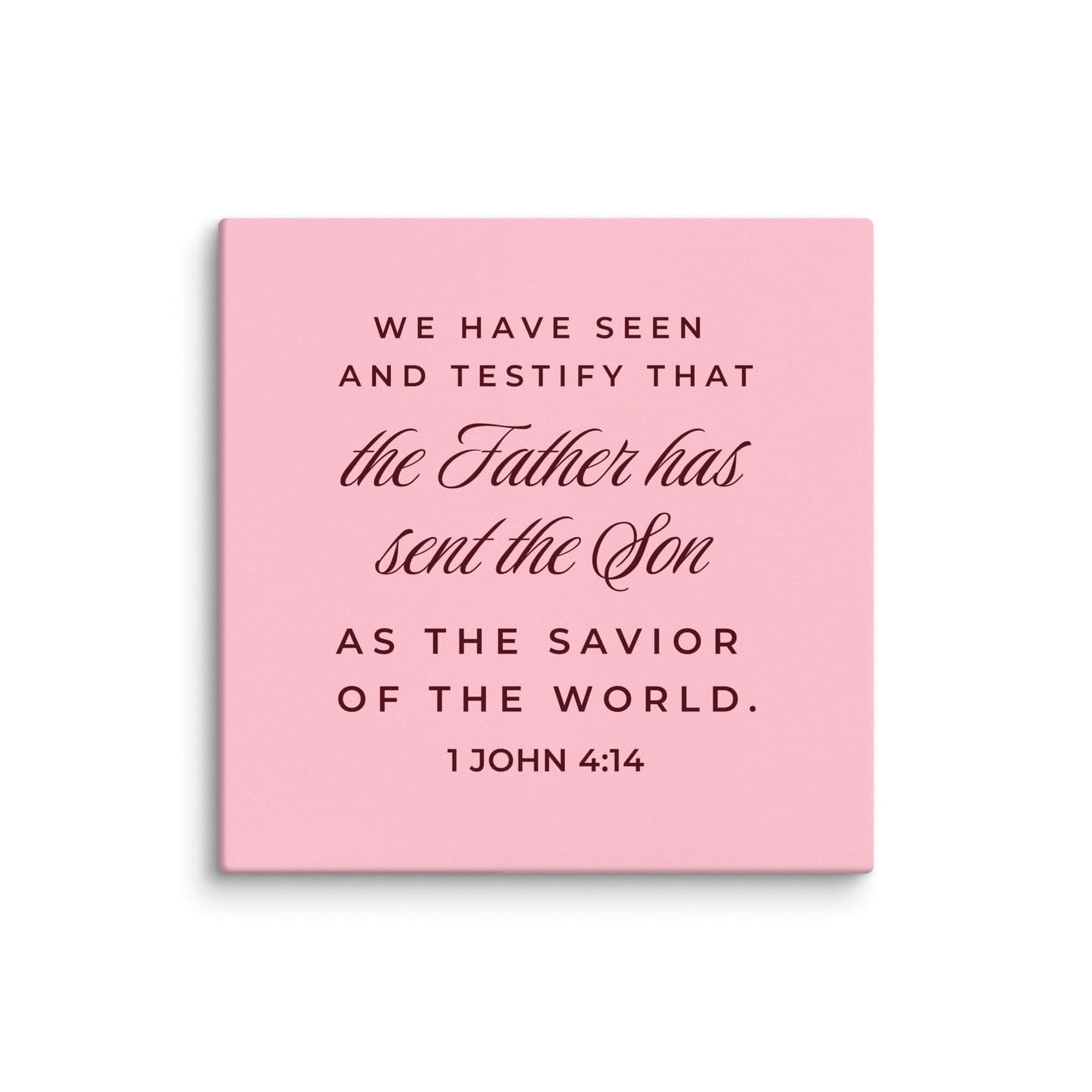 1 John 4:14 Bible Verse, We have seen Canvas Print Wall Art 36″×36″