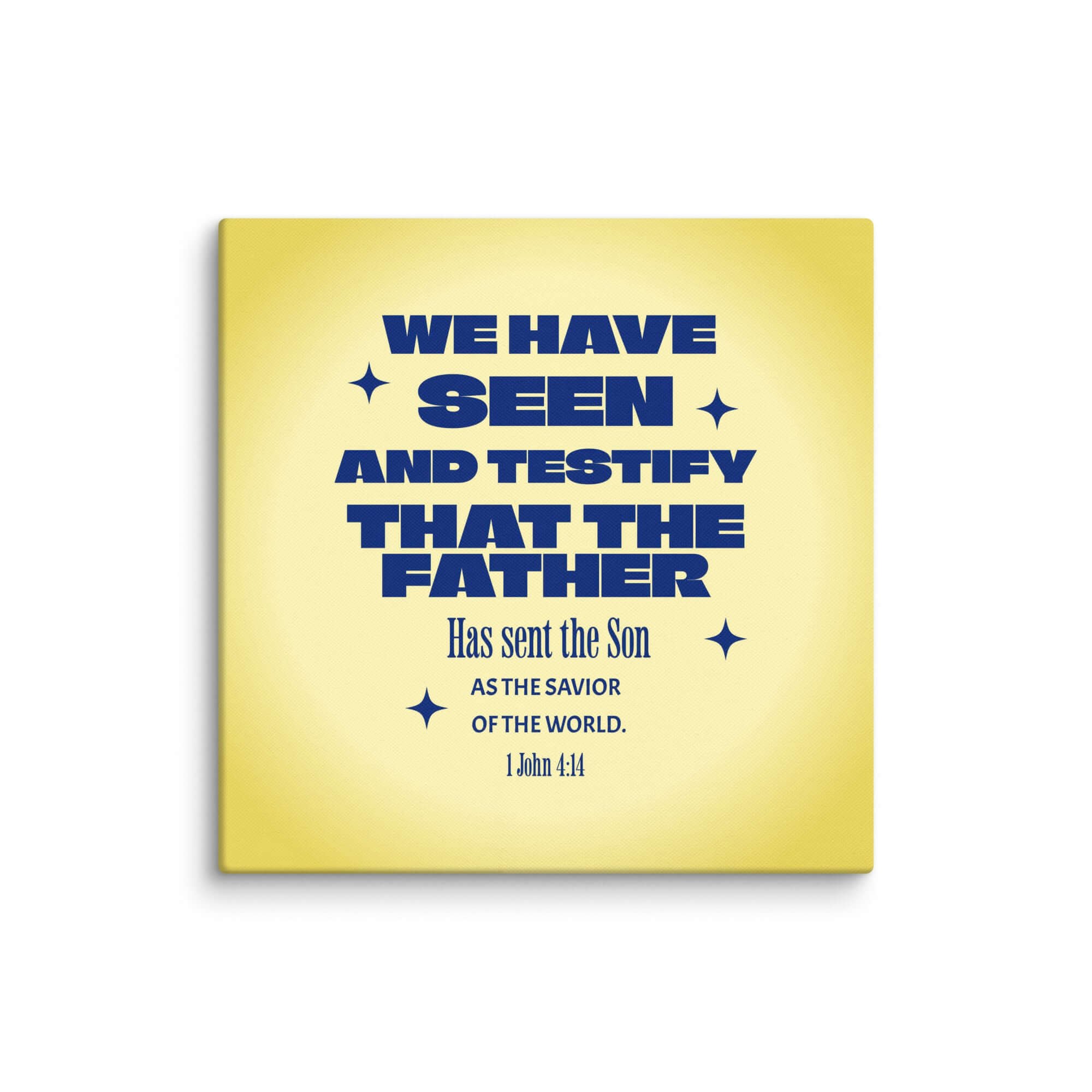 1 John 4:14 Bible Verse, Savior of the world Canvas Print Wall Art 36″×36″