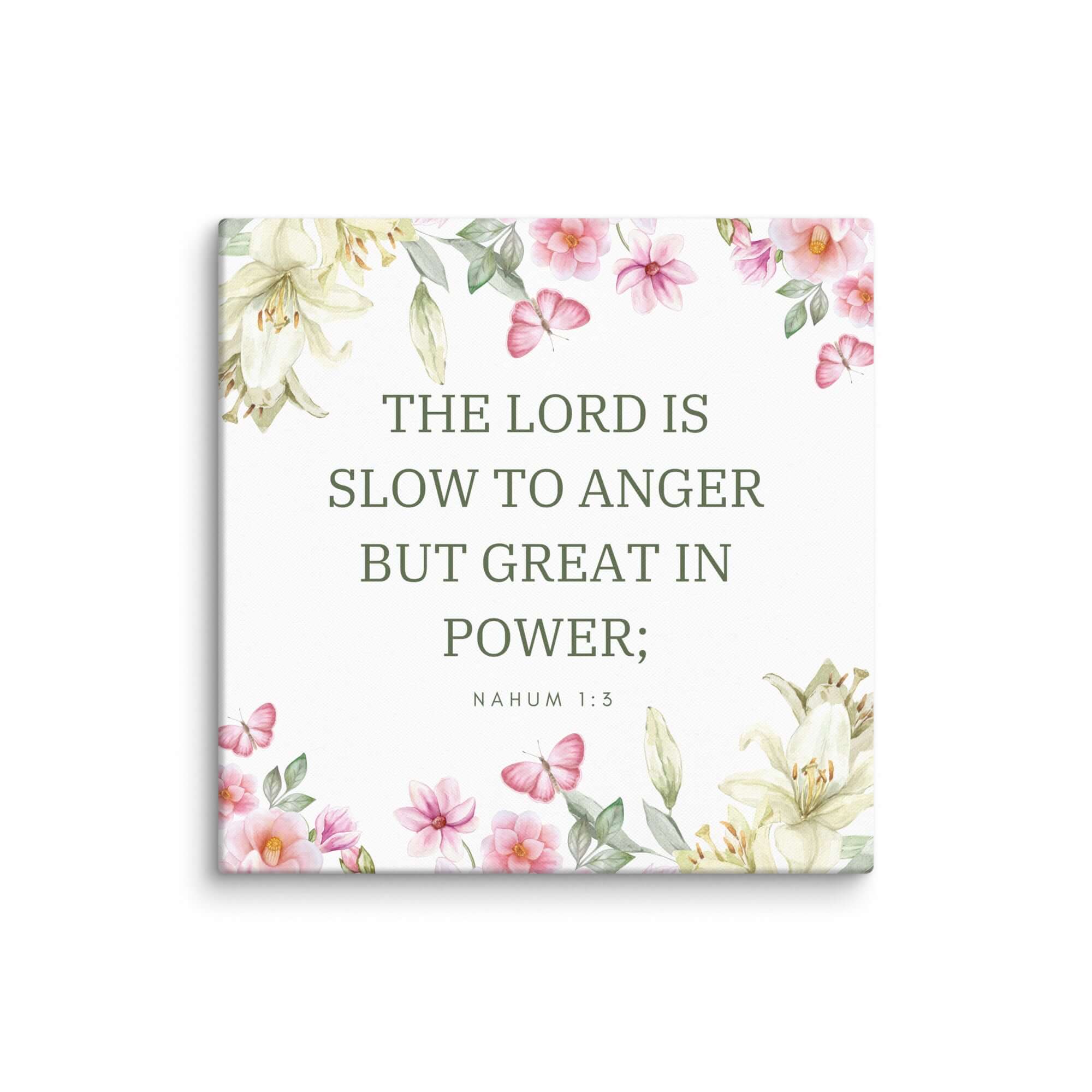 Nahum 1:3 Bible Verse, slow to anger Canvas Print Wall Art 36″×36″