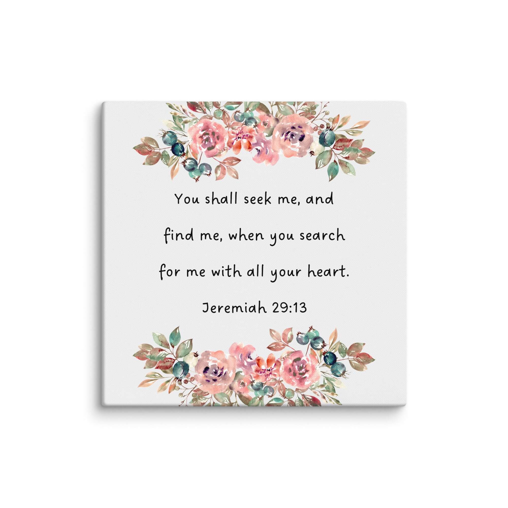 Jeremiah 29:13 Bible Verse, seek me Canvas Print Wall Art 37″×37″