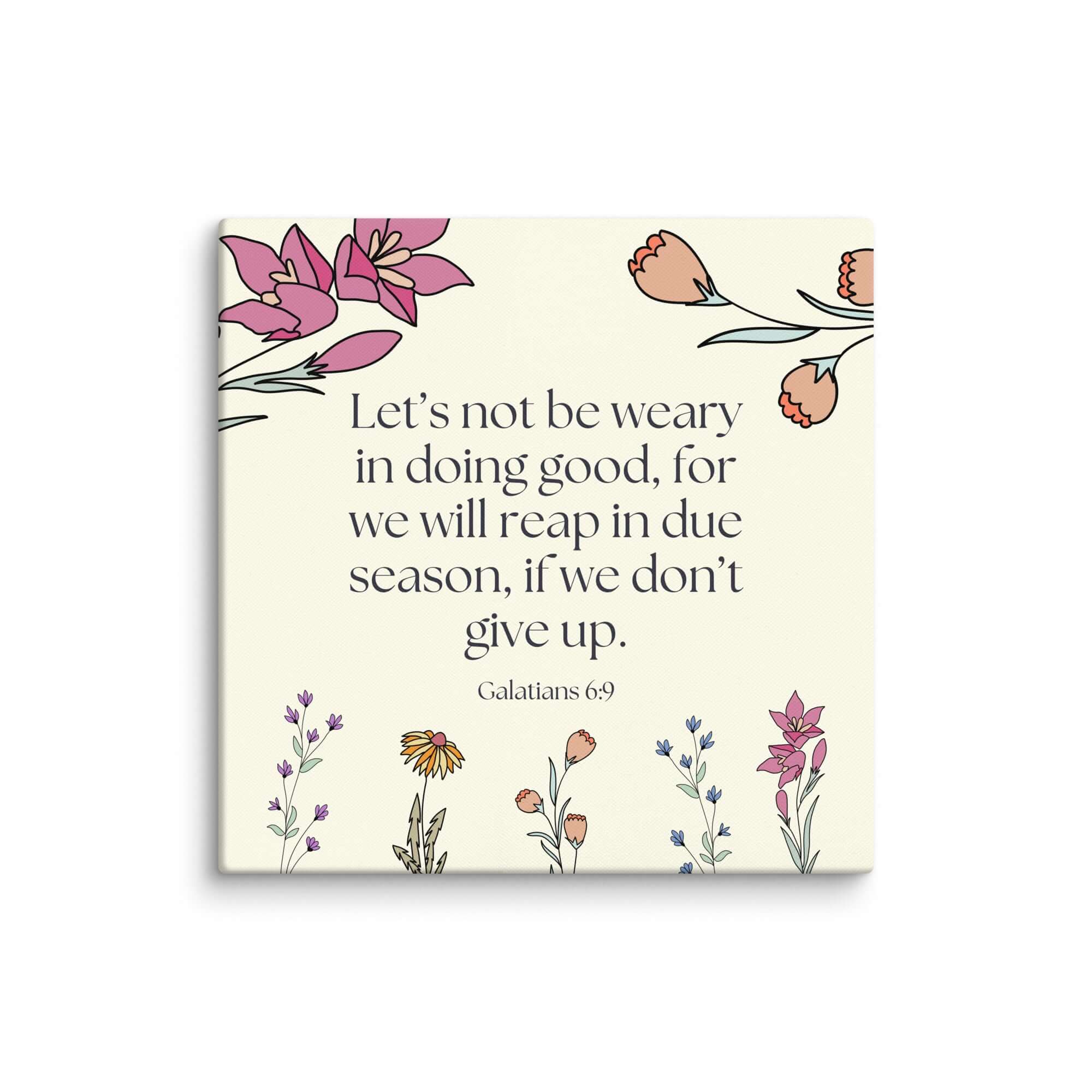 Galatians 6:9 Bible Verse, in doing good Canvas Print Wall Art 37″×37″