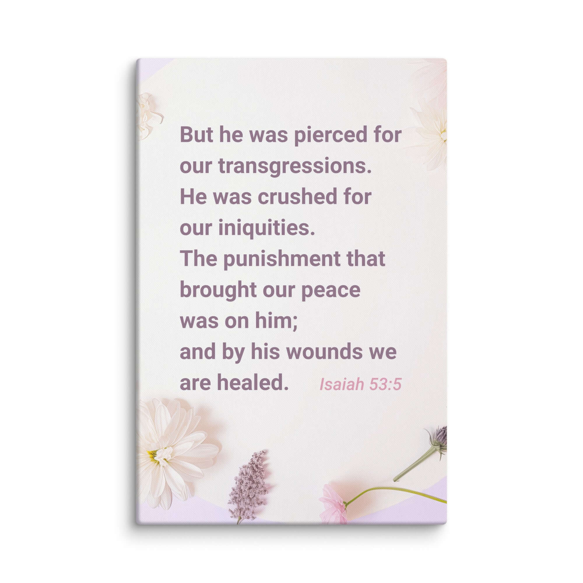 Isaiah 53:5 Bible Verse, by his wounds Canvas Print Wall Art 40″×60″