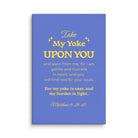 Matthew 11:29-30 Bible Verse, Take my yoke Canvas Print Wall Art 40″×60″