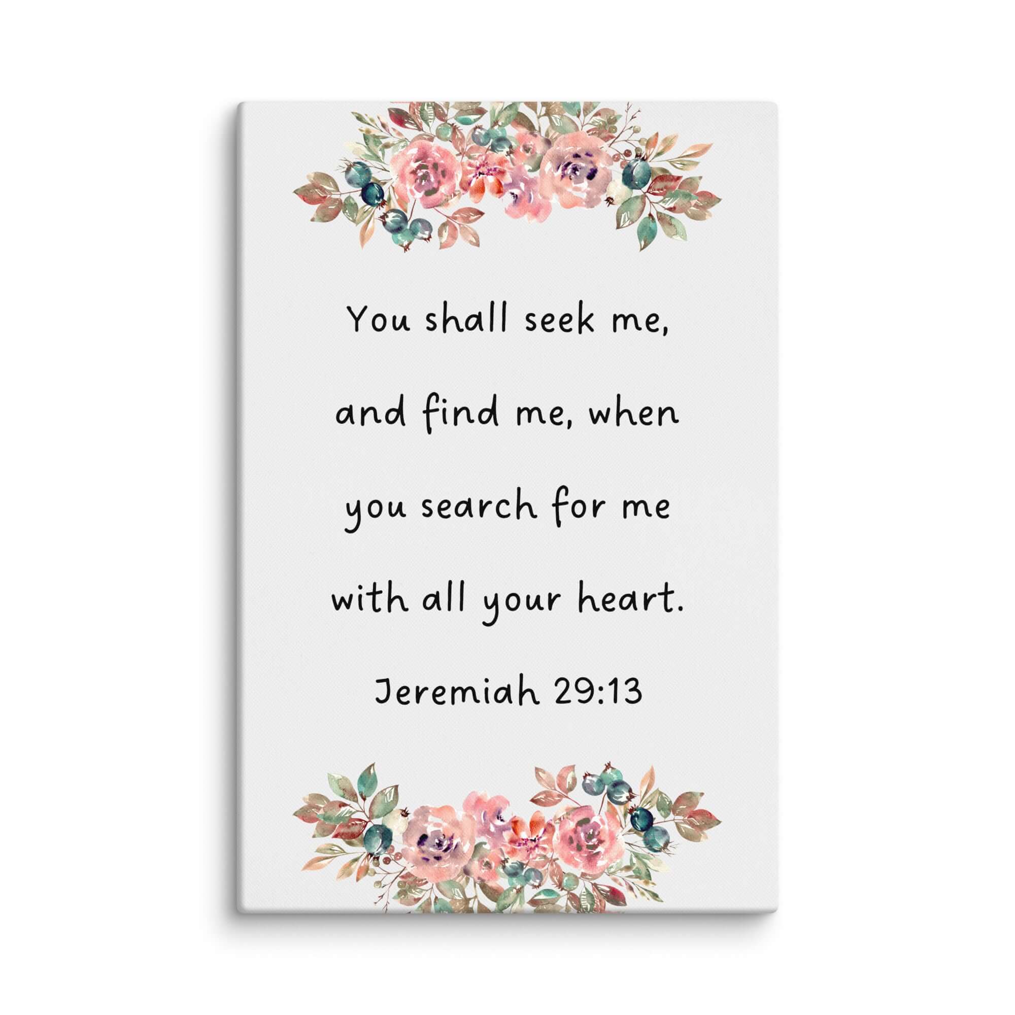Jeremiah 29:13 Bible Verse, seek me Canvas Print Wall Art 40″×60″