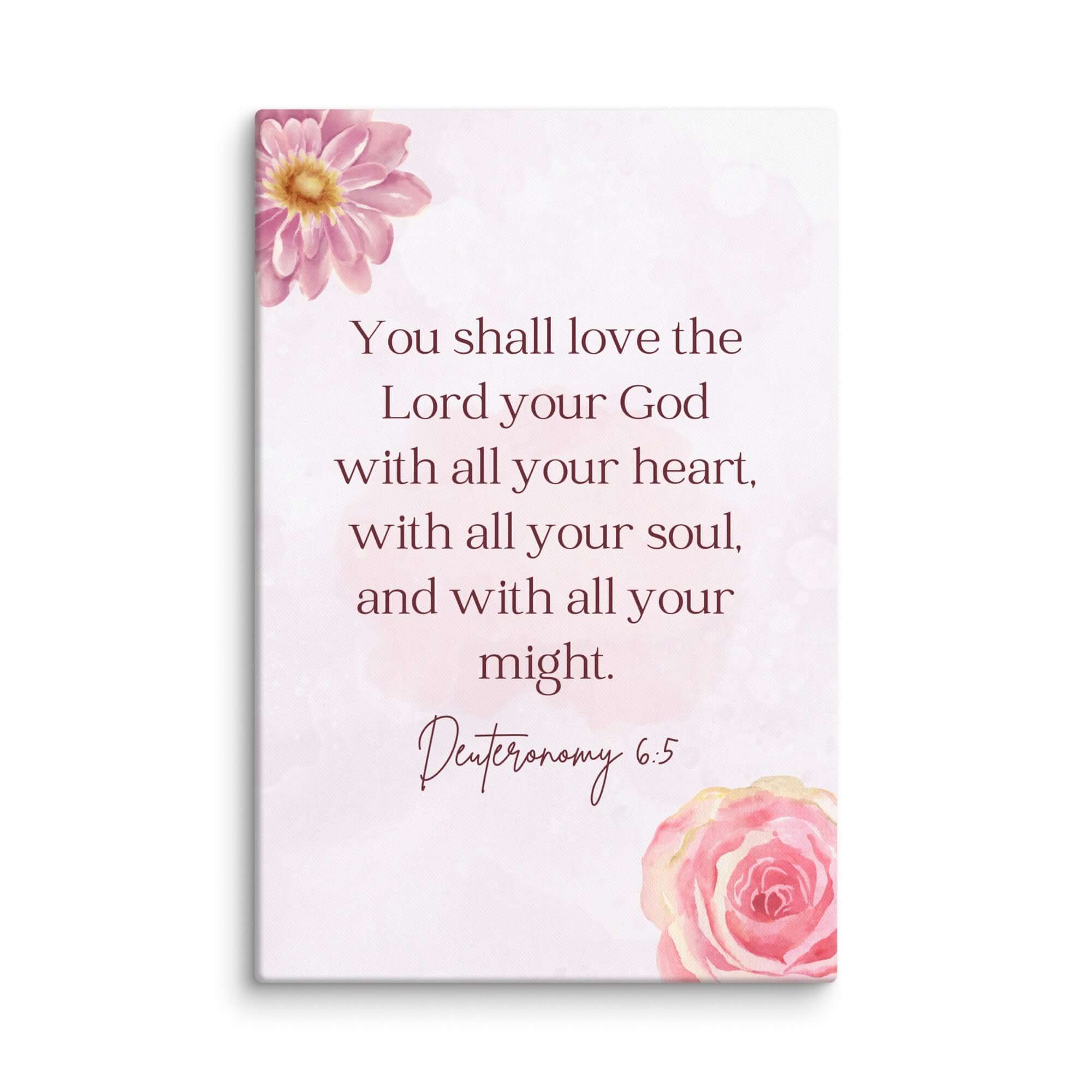 Deuteronomy 6:5 Bible Verse, the Lord Canvas Print Wall Art 40″×60″
