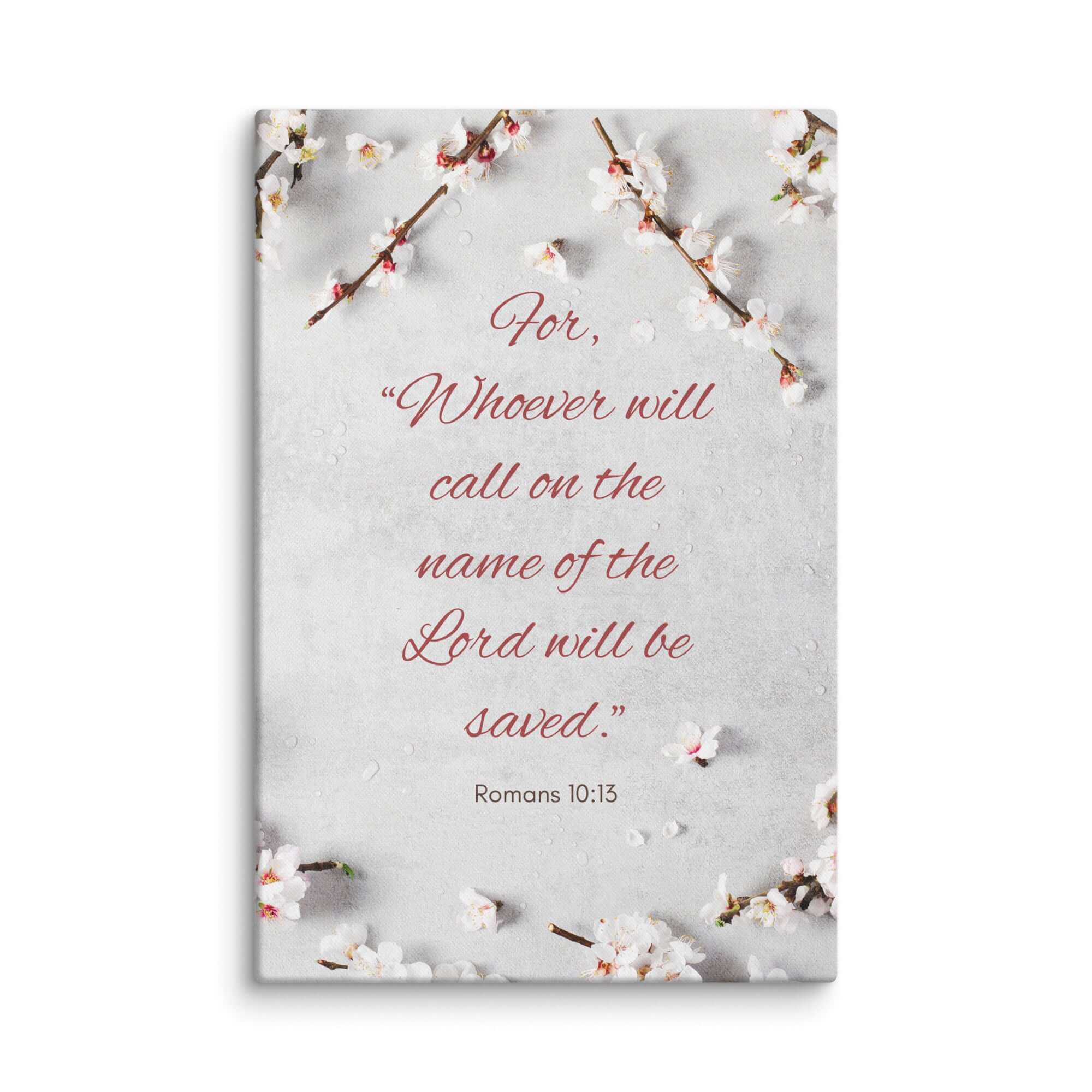 Romans 10:13 Bible Verse, the Lord Canvas Print Wall Art 40″×60″