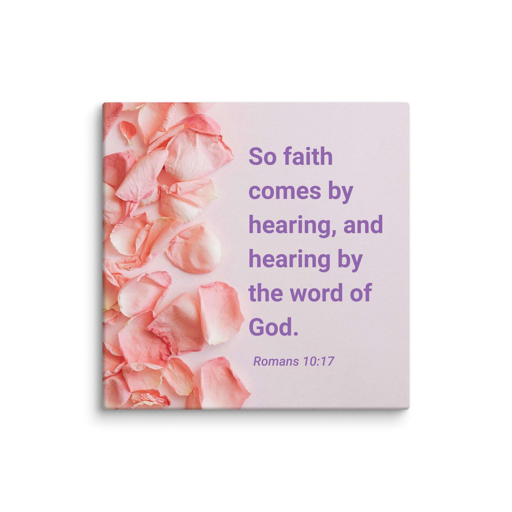 Romans 10:17 Bible Verse, faith comes by Canvas Print Wall Art 6″×6″