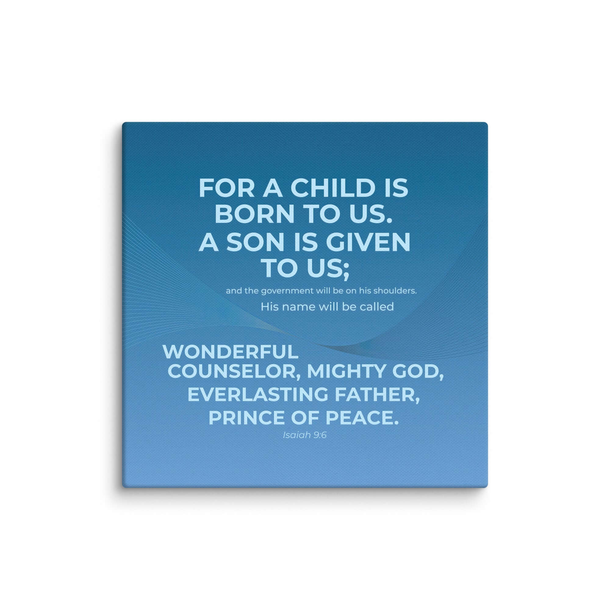 Isaiah 9:6 Bible Verse, Everlasting Father Canvas Print Wall Art 6″×6″