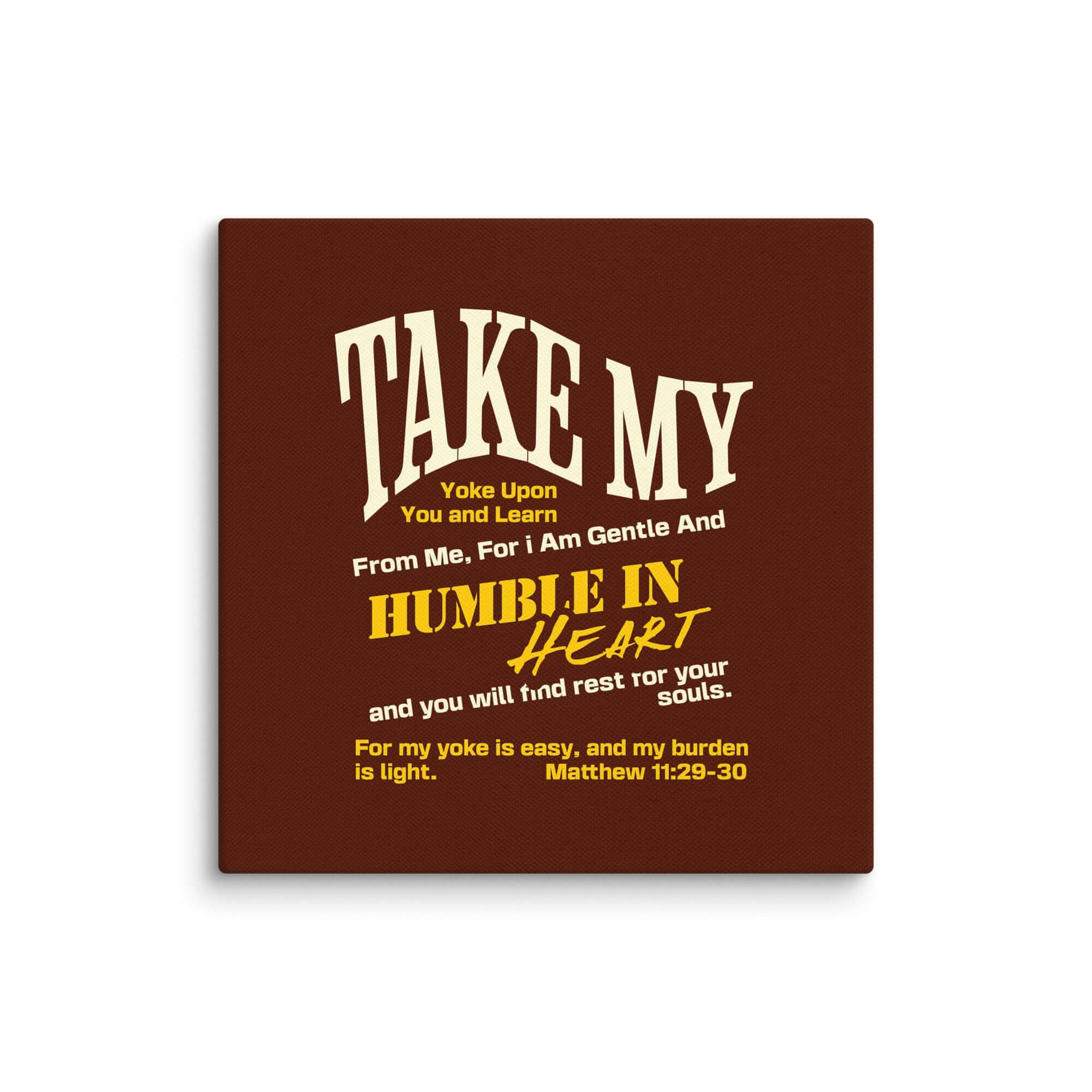 Matthew 11:29-30 Bible Verse, learn from me Canvas Print Wall Art 6″×6″