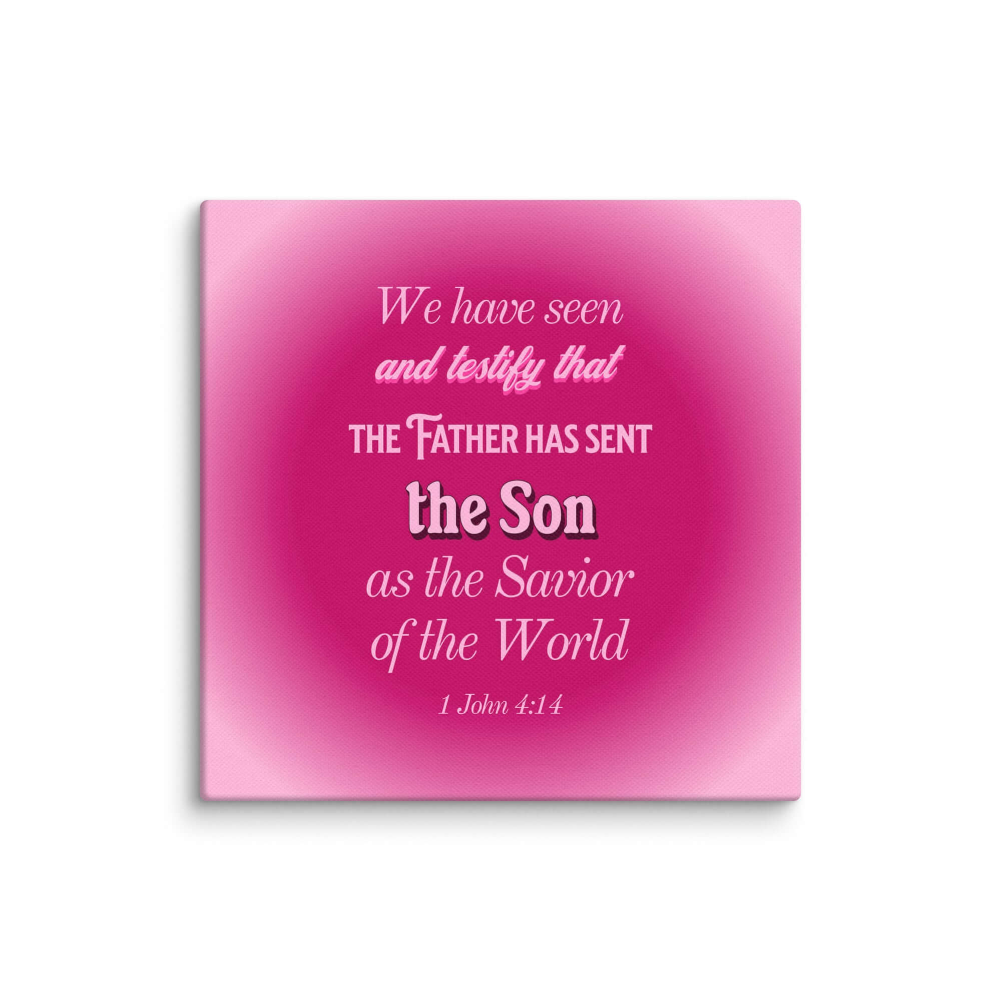 1 John 4:14 Bible Verse, that the Father Canvas Print Wall Art 6″×6″