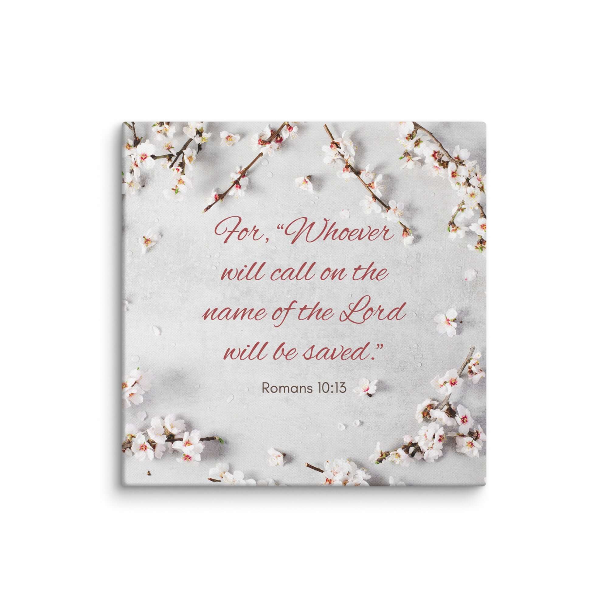 Romans 10:13 Bible Verse, the Lord Canvas Print Wall Art 6″×6″