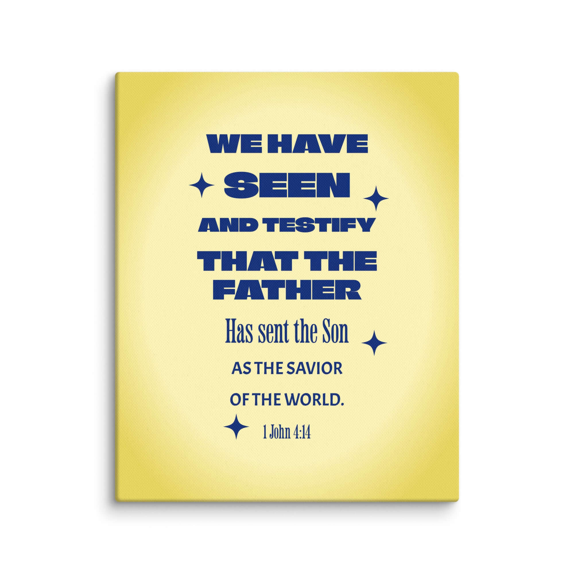 1 John 4:14 Bible Verse, Savior of the world Canvas Print Wall Art 8″×10″