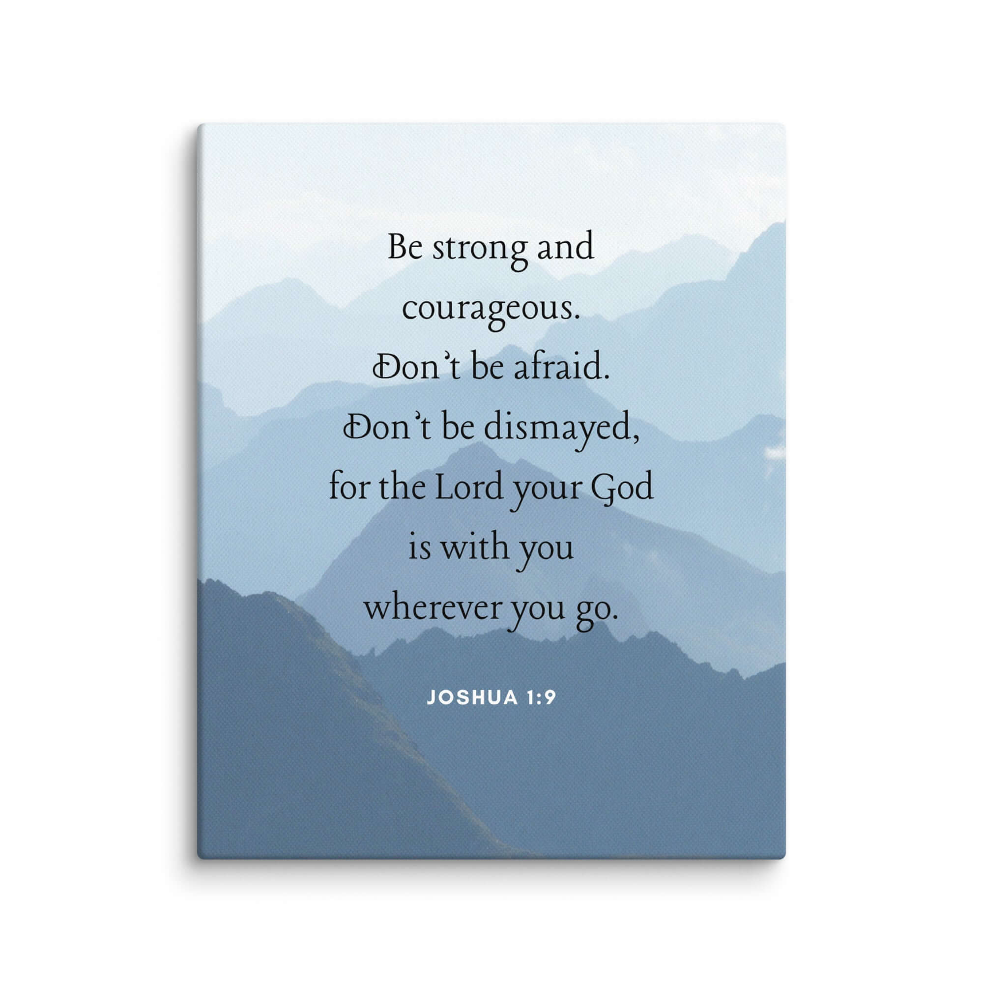 Joshua 1:9 Bible Verse, Courageous Canvas Print Wall Art 8″×10″