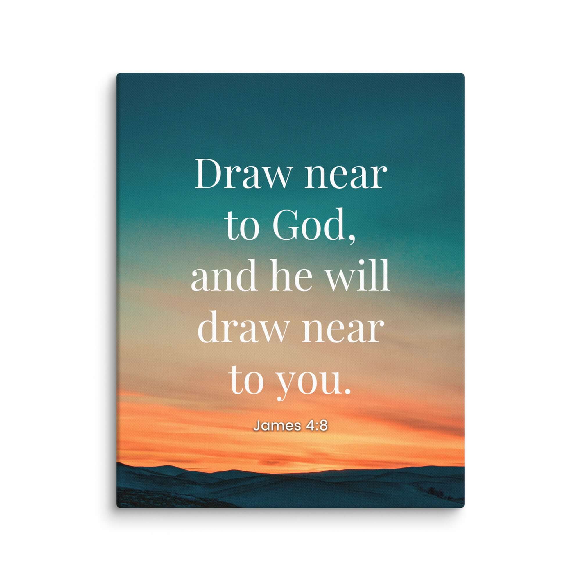 James 4:8 Bible Verse, near to God Canvas Print Wall Art 8″×10″
