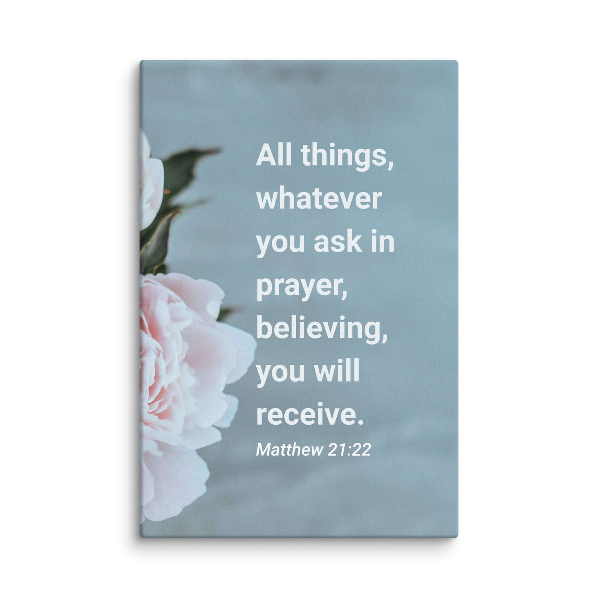Matthew 21:22 Bible Verse, ask in prayer Canvas Print Wall Art 8″×12″
