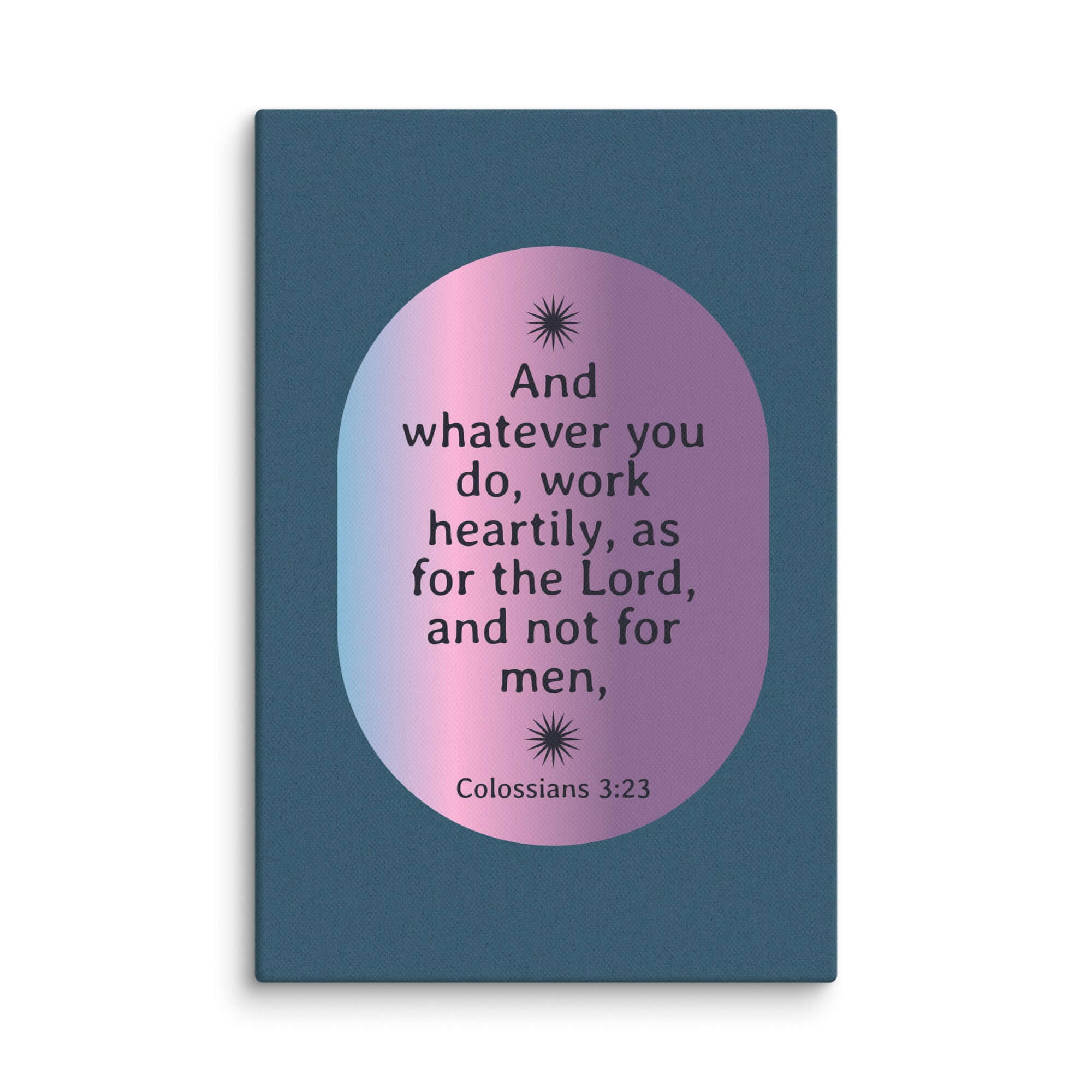 Colossians 3:23 Bible Verse, work heartily Canvas Print Wall Art 8″×12″