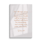 Revelation 21:4 Bible Verse, He will wipe Canvas Print Wall Art 8″×12″