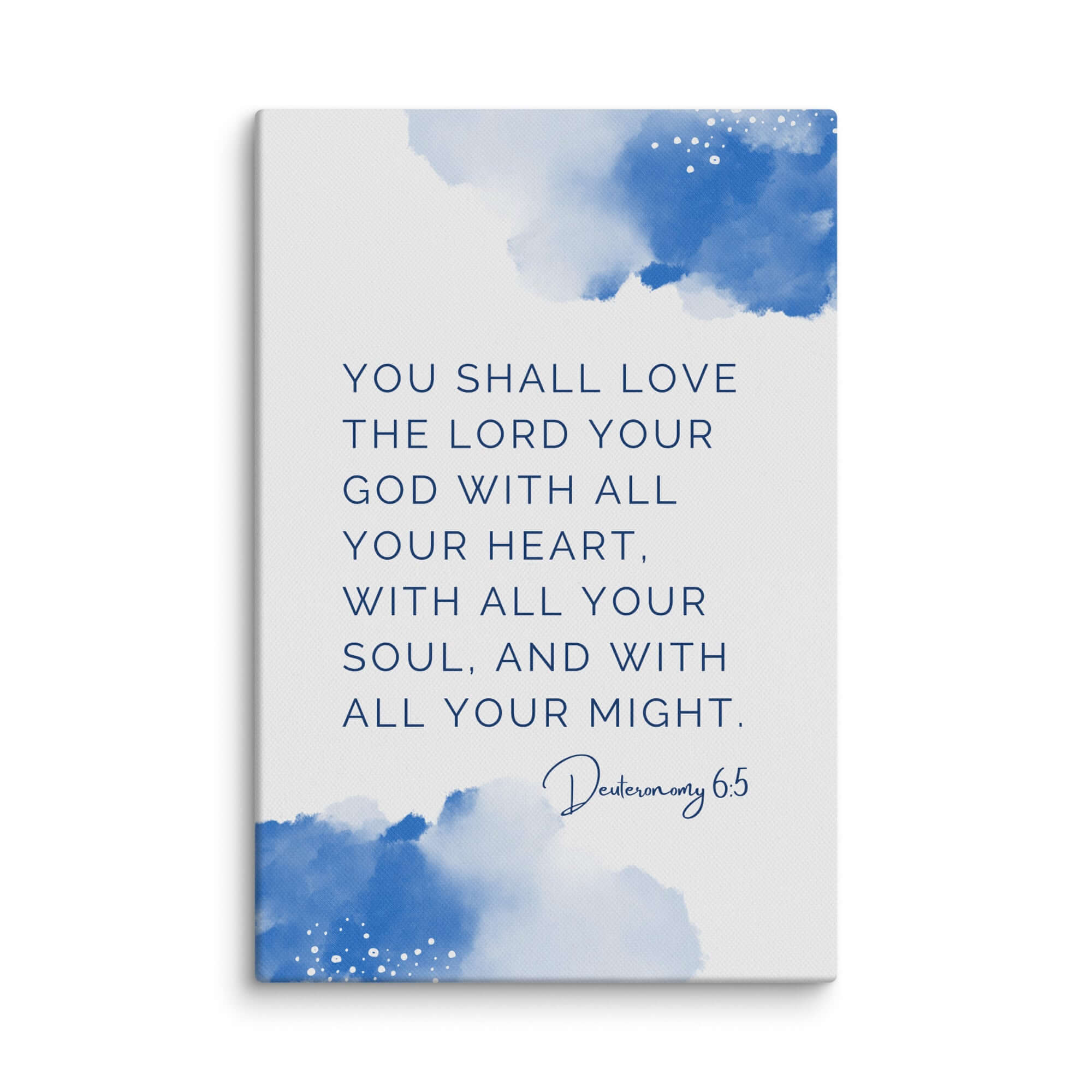 Deuteronomy 6:5 Bible Verse, your God Canvas Print Wall Art 8″×12″