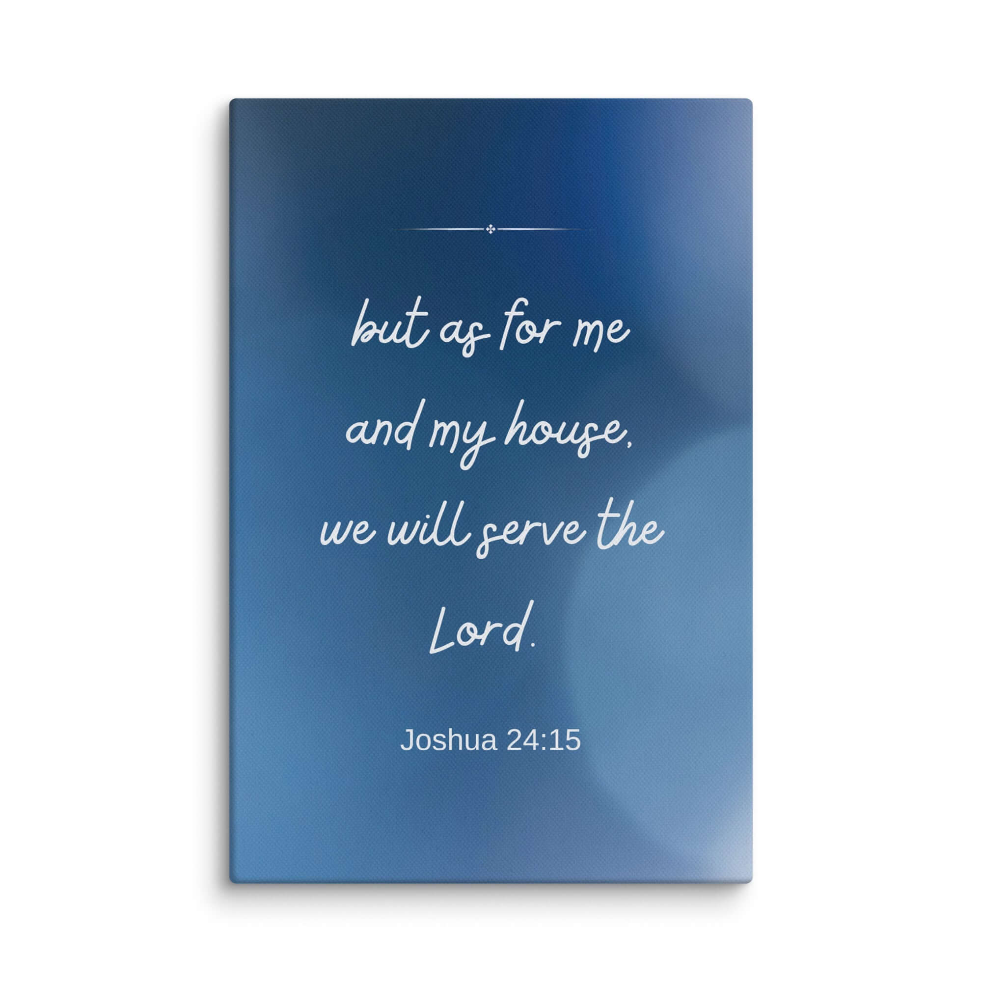 Joshua 24:15 Bible Verse, choose today Canvas Print Wall Art 8″×12″