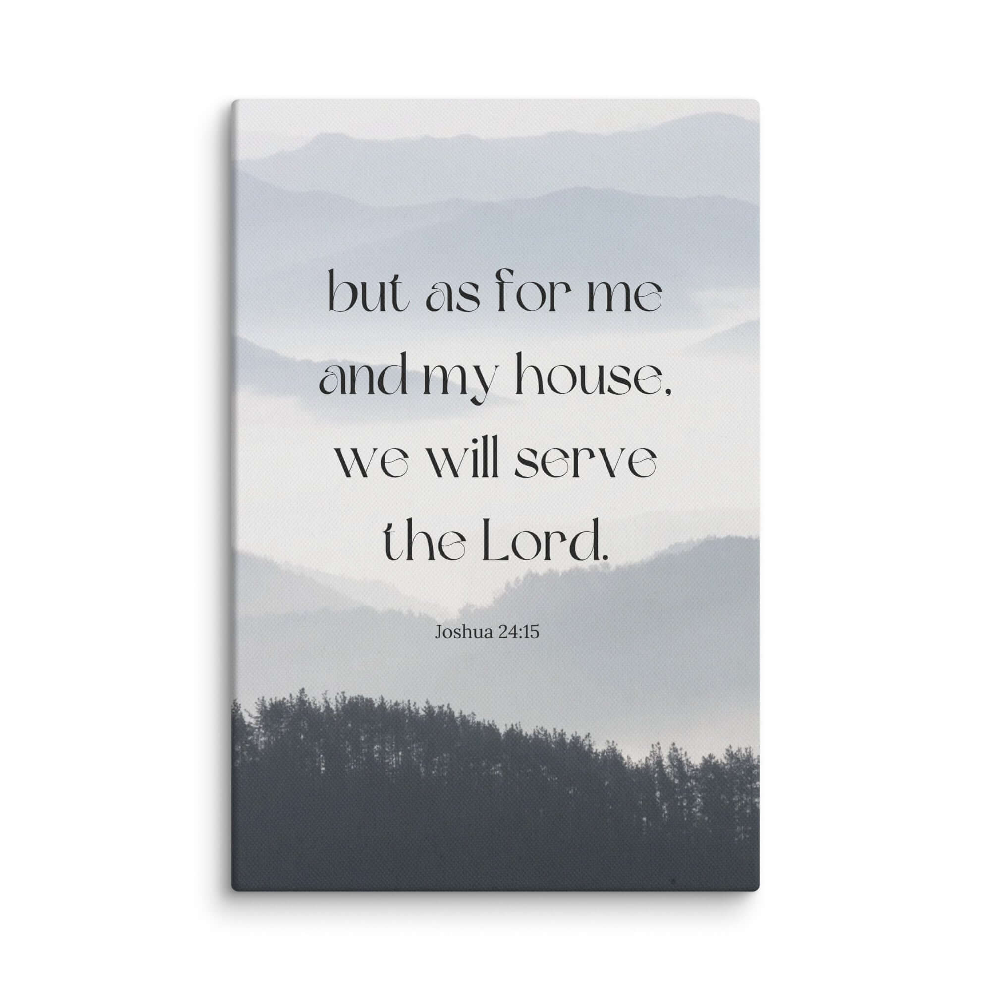 Joshua 24:15 Bible Verse, whom you Canvas Print Wall Art 8″×12″