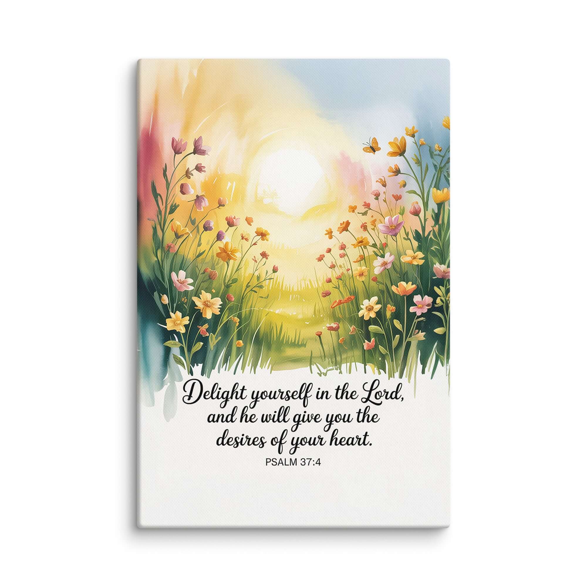 Psalm 37:4 Bible Verse, will give Canvas 8″×12″