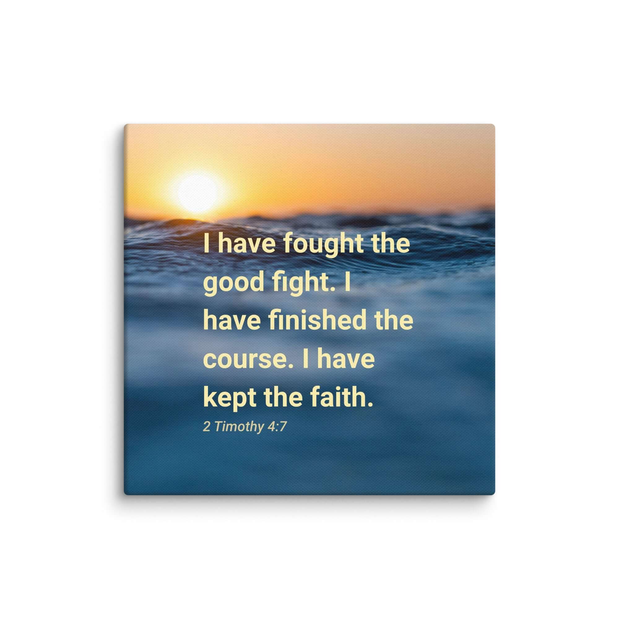 2 Timothy 4:7 Bible Verse, kept the faith Canvas Print Wall Art 8″×8″