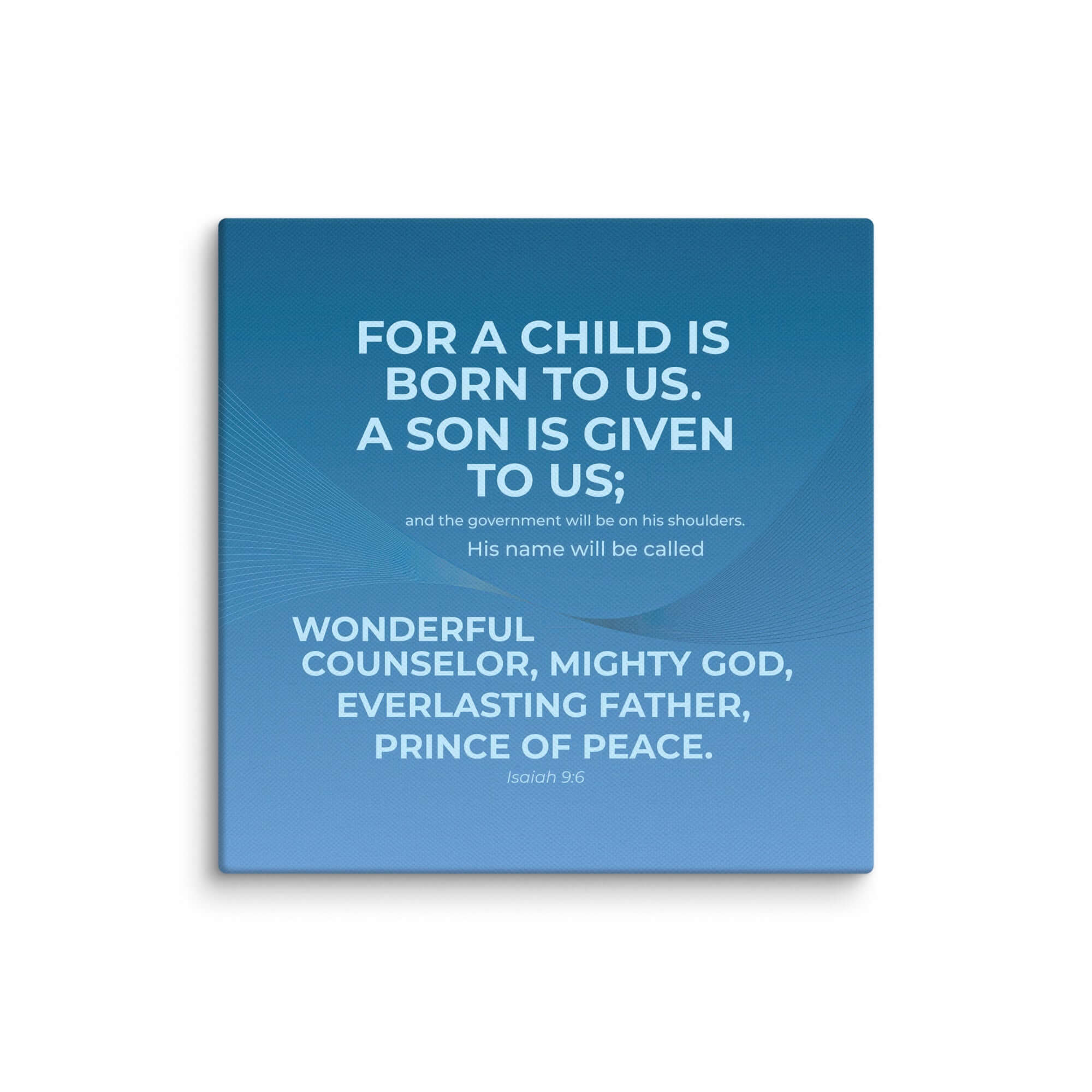 Isaiah 9:6 Bible Verse, Everlasting Father Canvas Print Wall Art 8″×8″